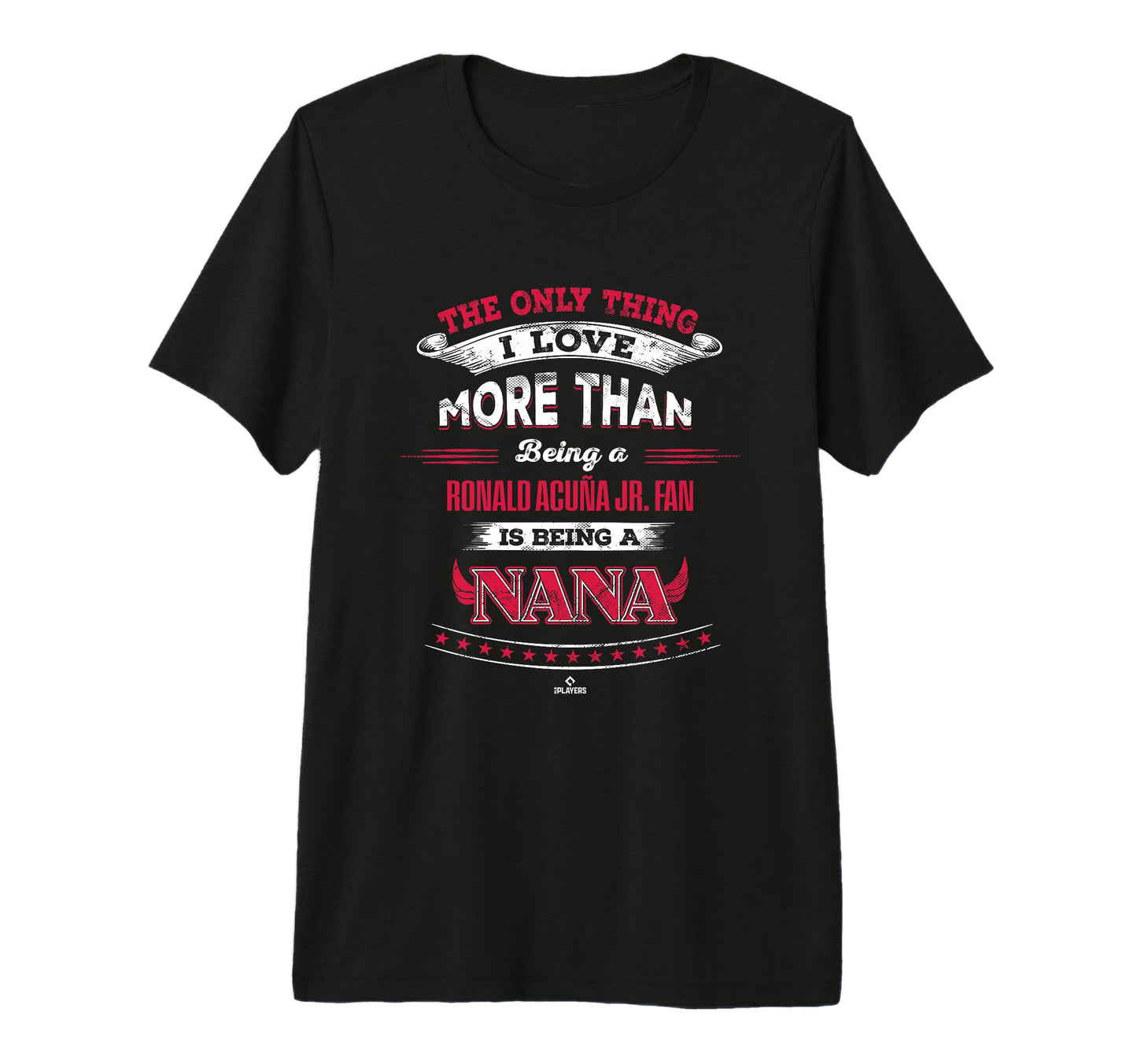 Only Thing I Love Ronald Acuna Jr Tri Blend T-Shirt - Graphic Print Unisex - T-Shirt, Sweatshirt, Hoodie