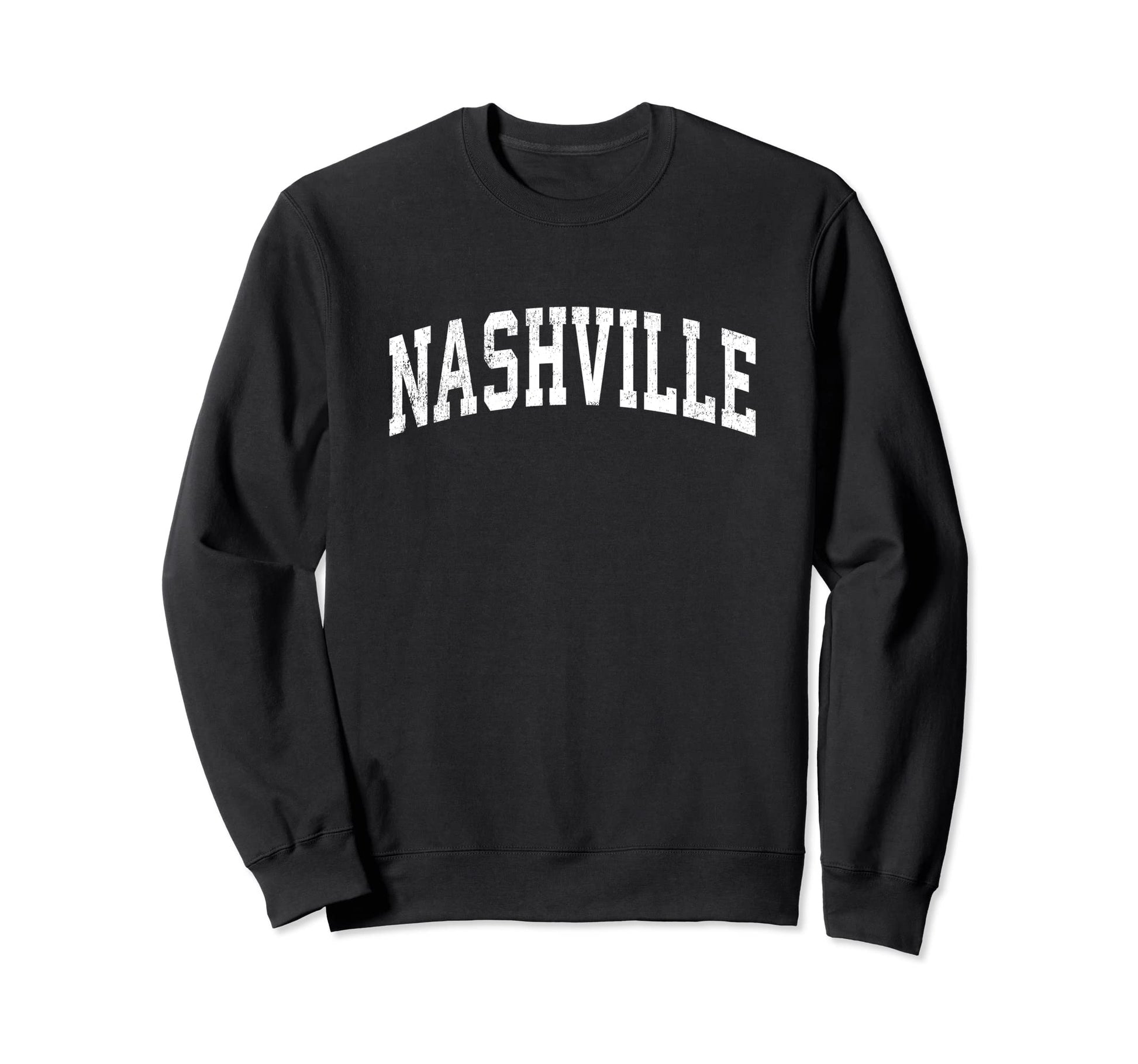 Nashville Tennessee Tn Varsity Sweatshirt - Casual Everyday Wear Men Women - T-Shirt, Sweatshirt, Hoodie