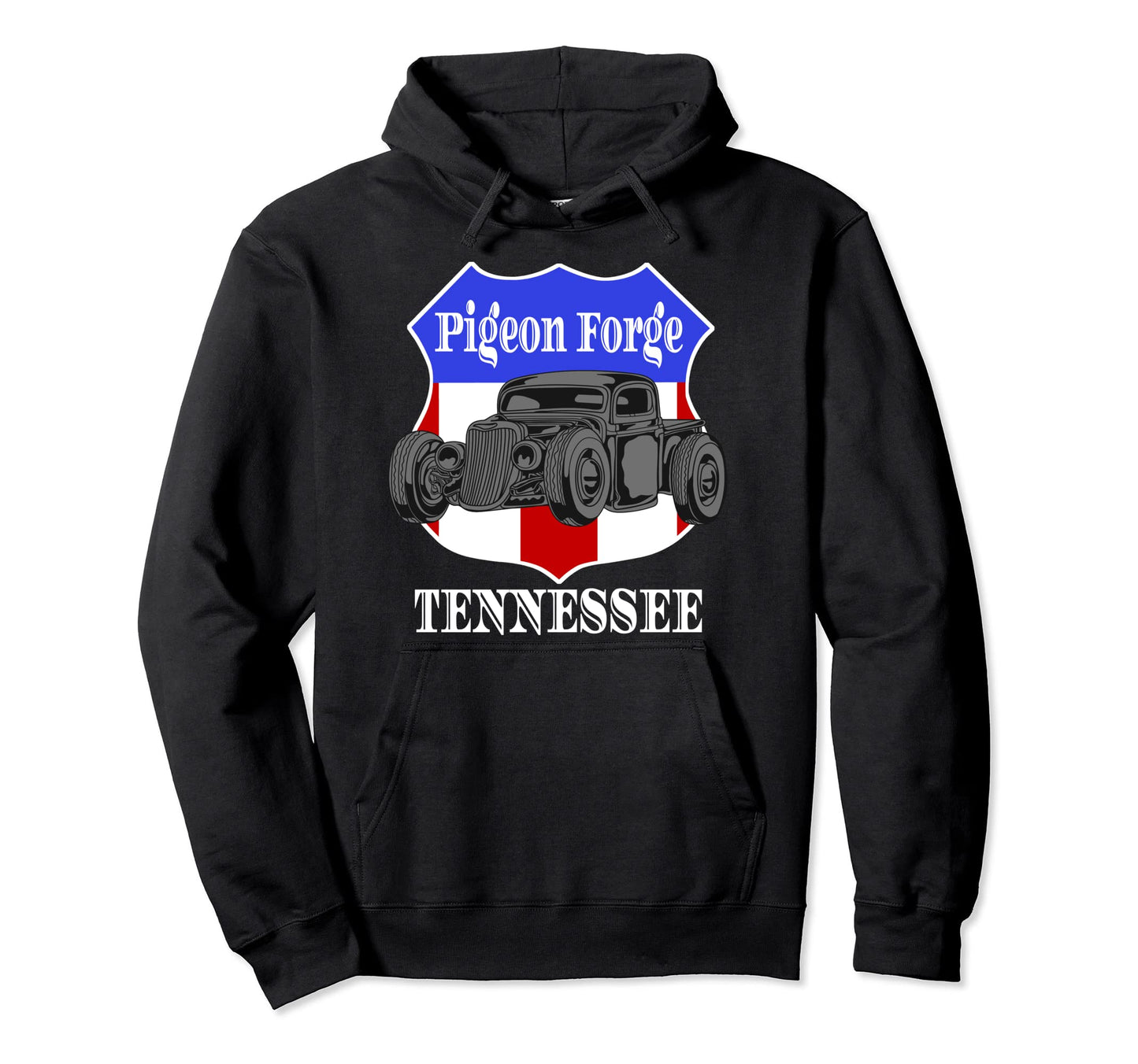 Pigeon Forge Tennessee Hot Rod Run Hoodie - Fun Novelty Design Men Women - T-Shirt, Sweatshirt, Hoodie