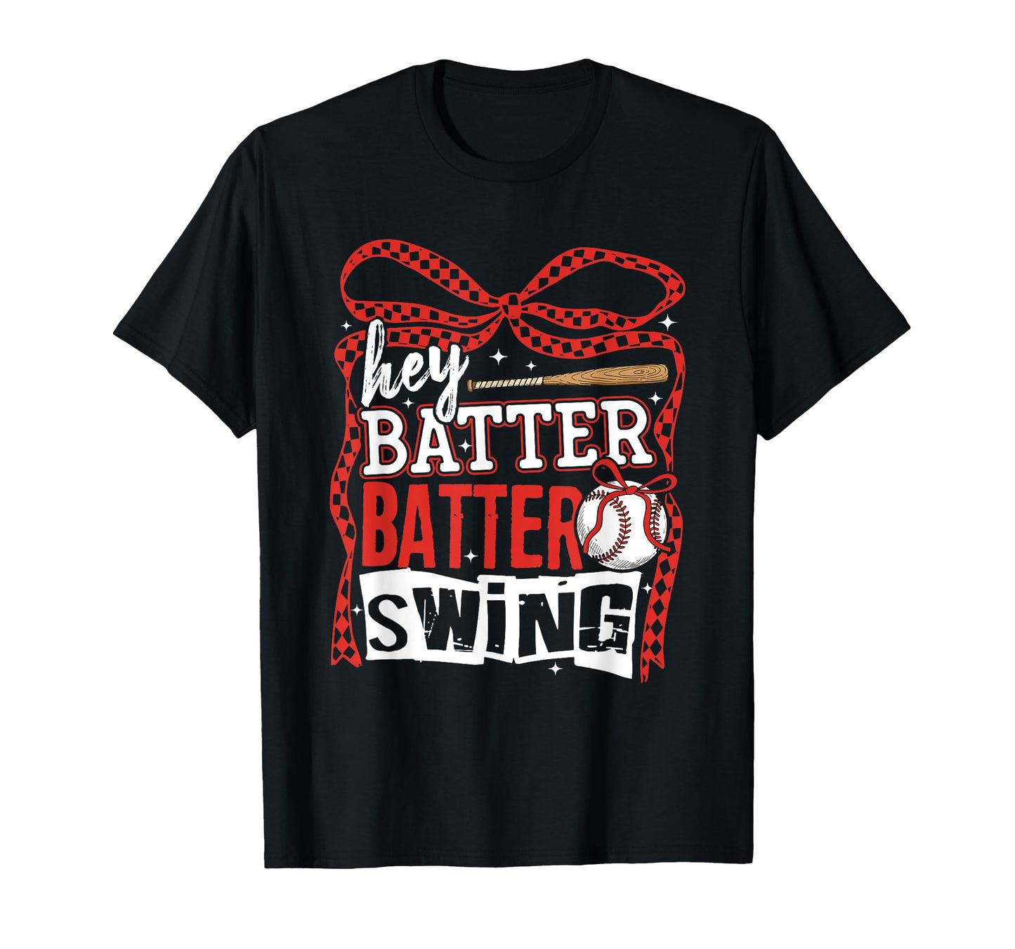 Hey Baseball Batter Batter Swing Baseball T-Shirt - Graphic Print Unisex - T-Shirt, Sweatshirt, Hoodie