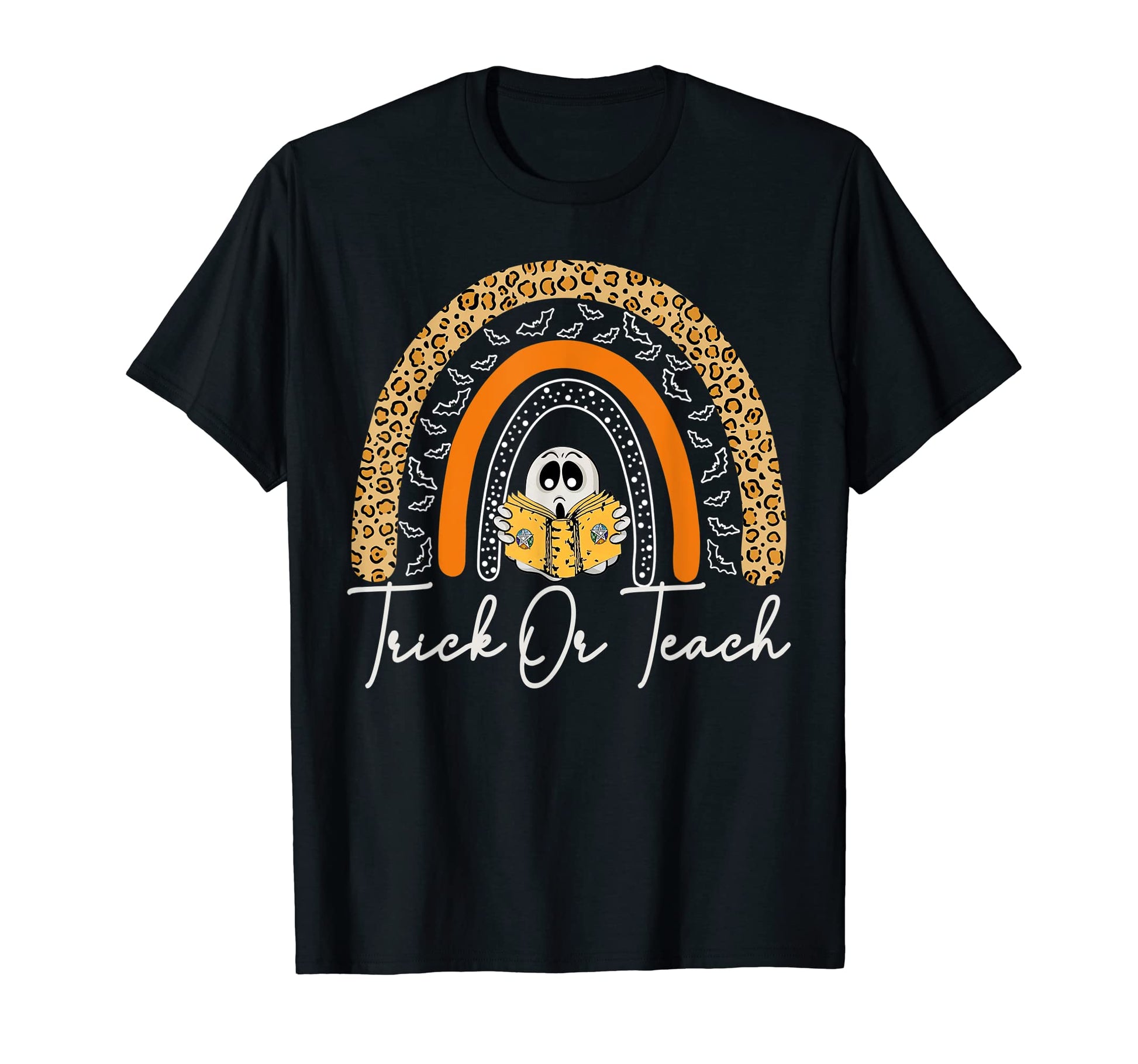 Trick Or Teach Rainbow Leopard T-Shirt - Fun Novelty Design Men Women - T-Shirt, Sweatshirt, Hoodie