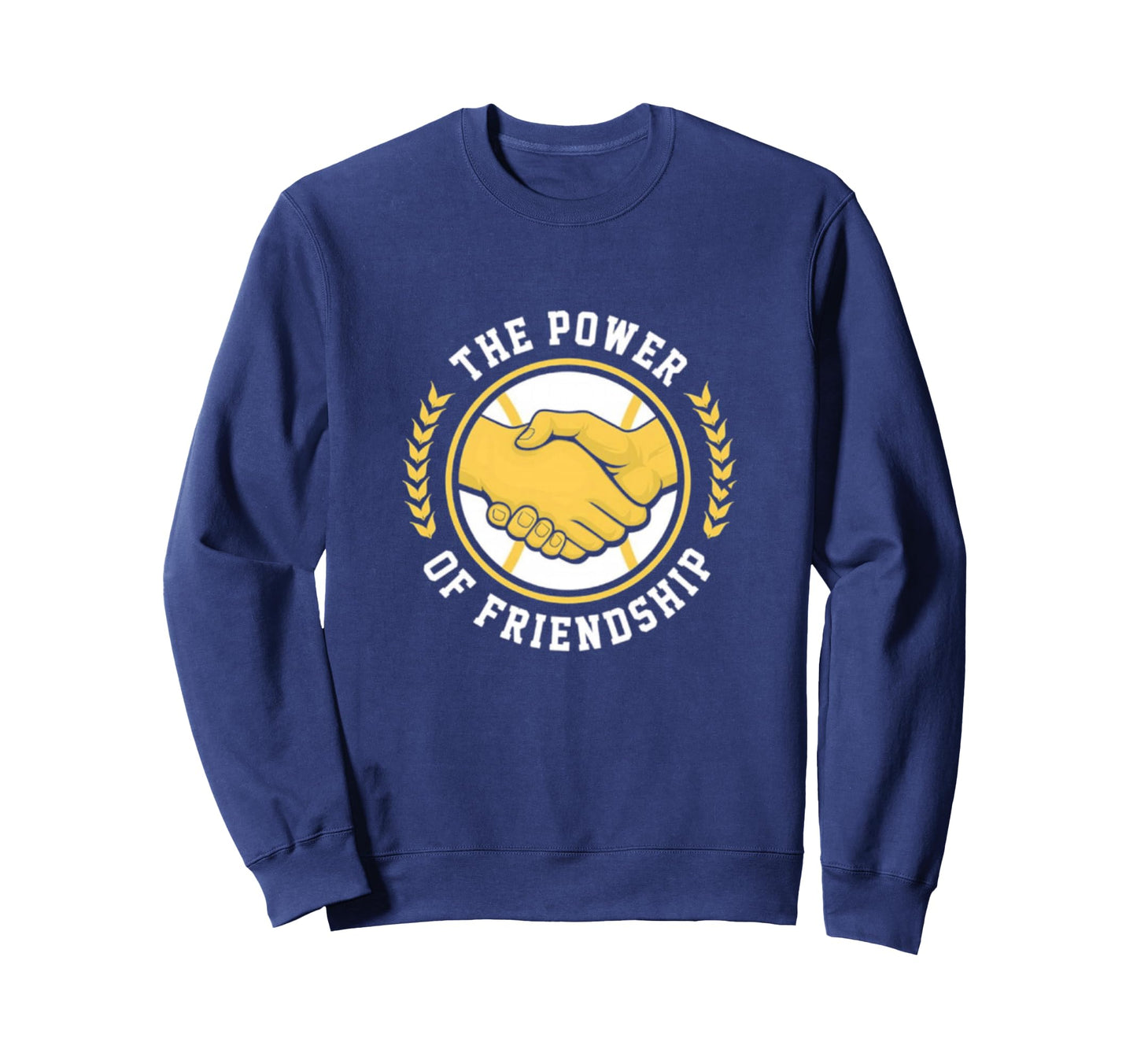 Power Friendship Sweatshirt - Graphic Print for Adults - T-Shirt, Sweatshirt, Hoodie