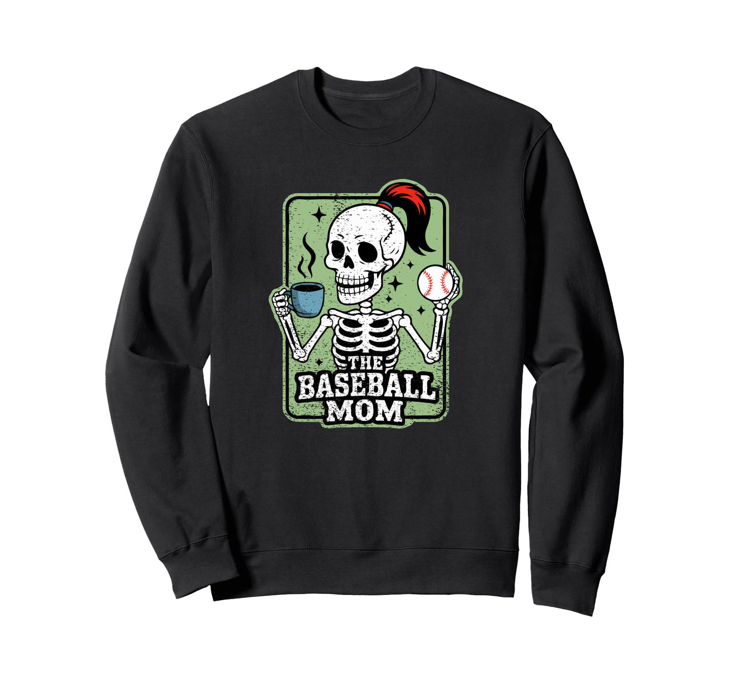 Baseball Mom Tarot Card Skeleton Sweatshirt - Novelty Apparel Unisex - T-Shirt, Sweatshirt, Hoodie