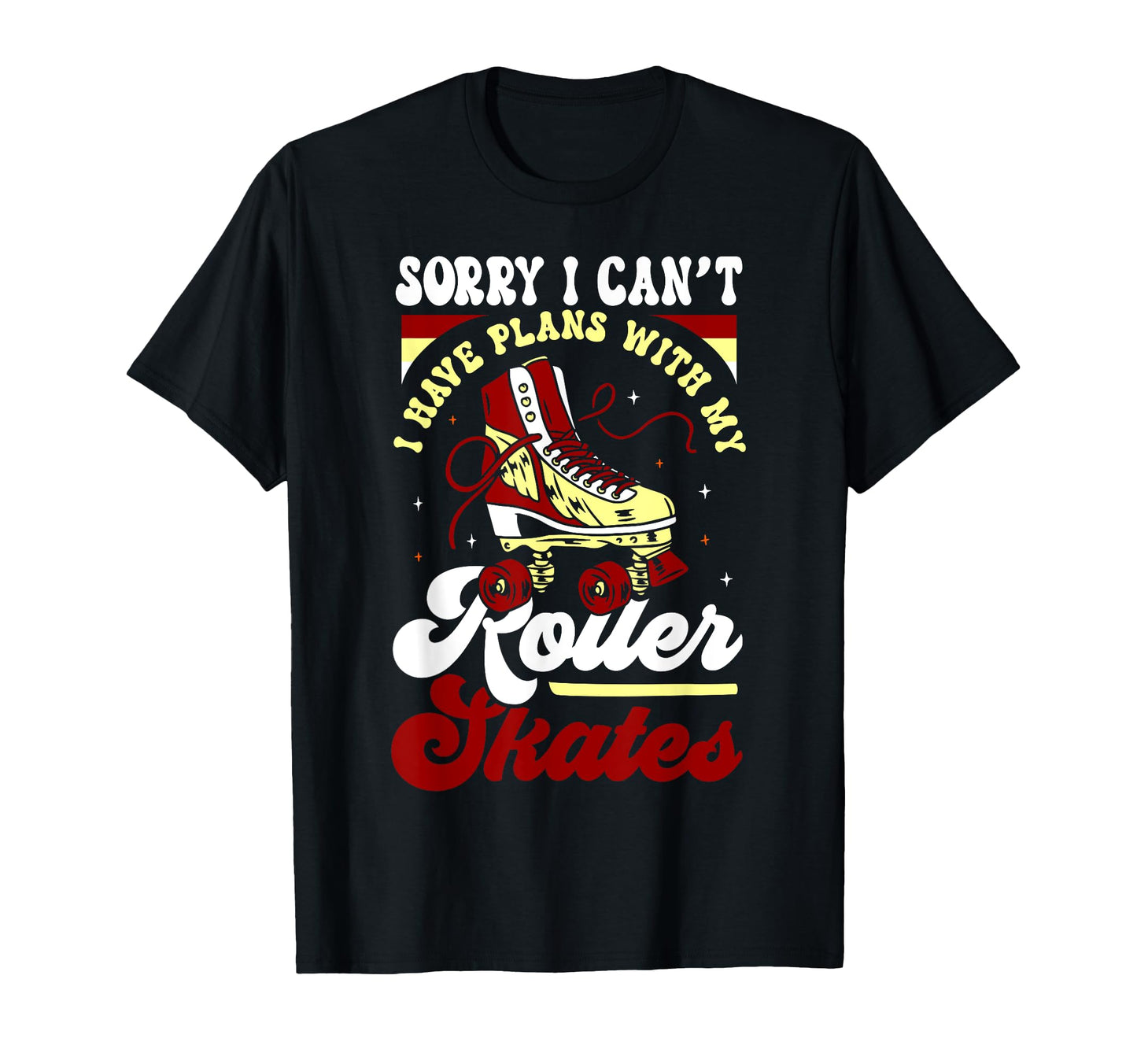 Roller Skating Skate 1970S Sorry I T-Shirt - Minimalist Print for Adults - T-Shirt, Sweatshirt, Hoodie