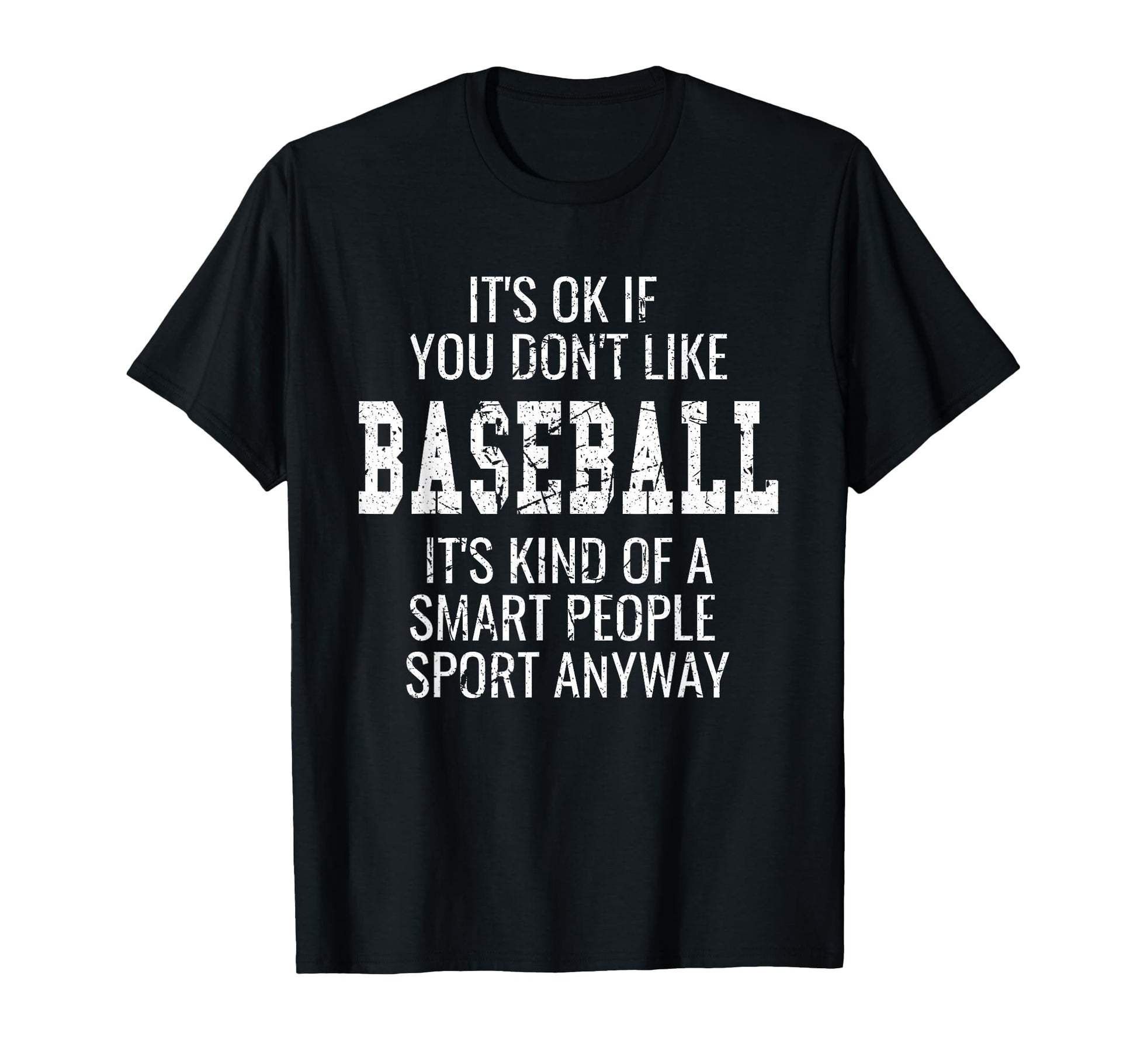 Funny Distressed Baseball Gift T-Shirt - Custom Art Print Men Women - T-Shirt, Sweatshirt, Hoodie