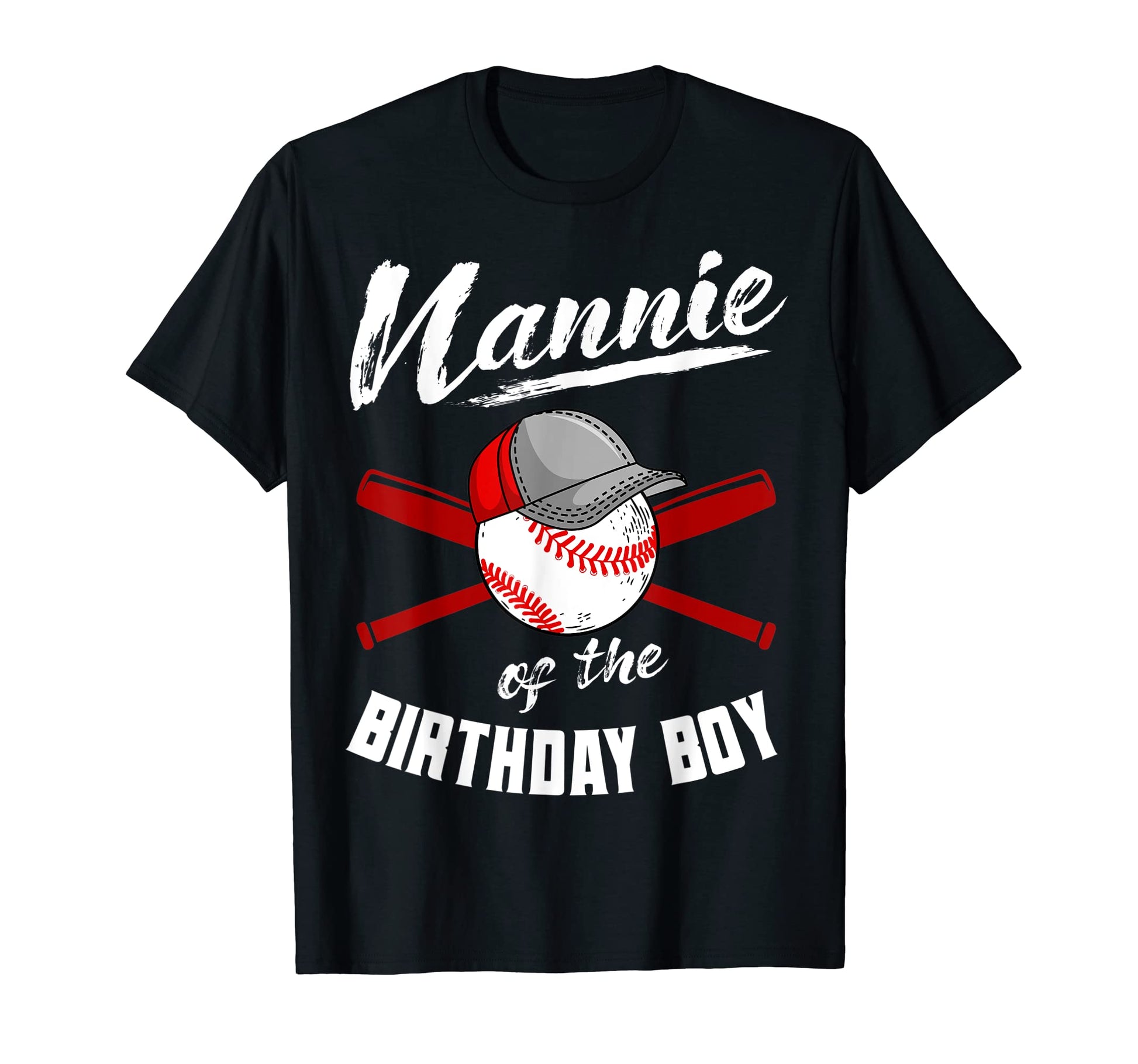 Nannie Birthday Baseball Bday Party T-Shirt - Fun Novelty Design Unisex - T-Shirt, Sweatshirt, Hoodie