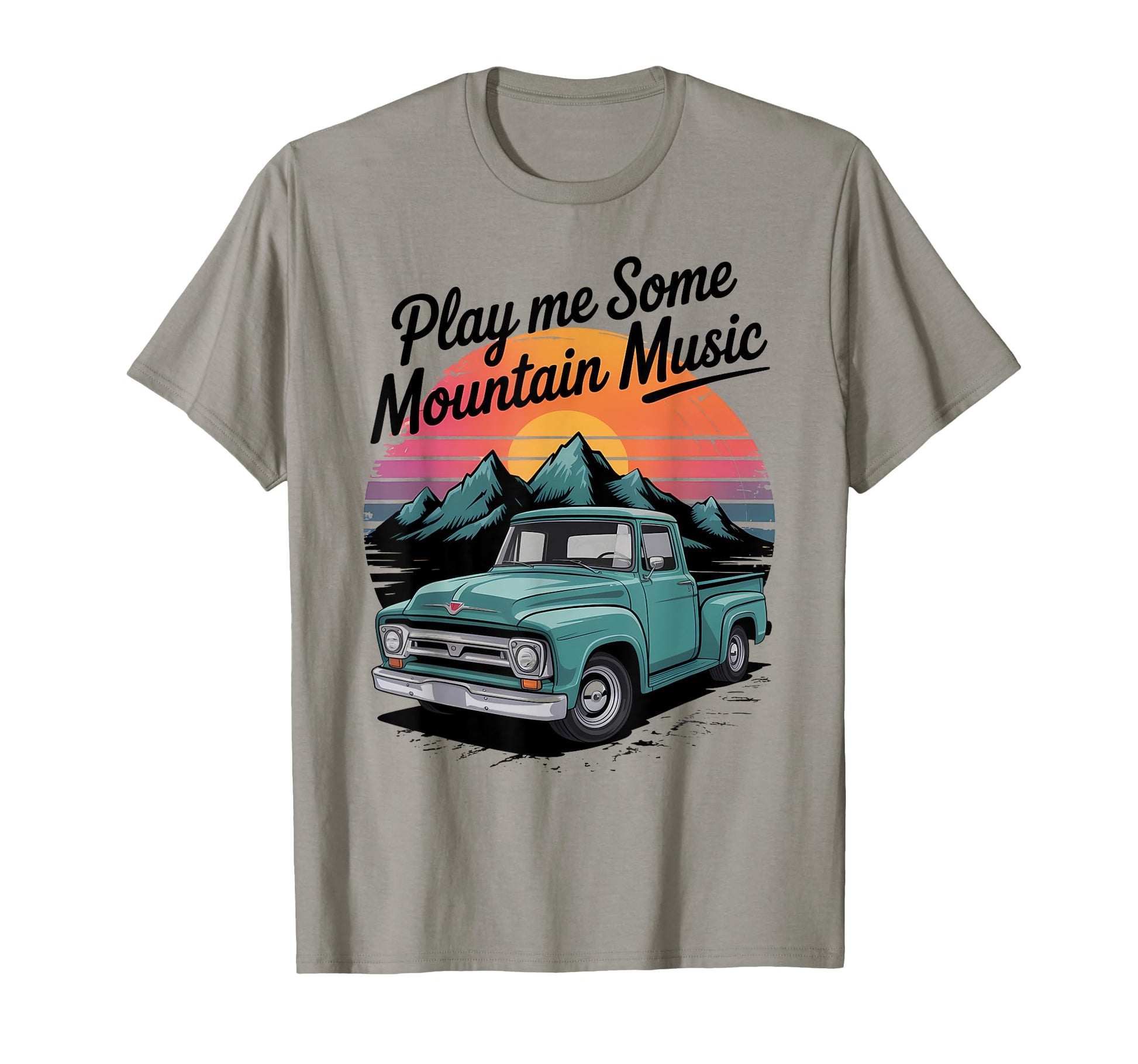 Play Me Some Mountain Music Country Western T-Shirt - Unique Graphic Unisex - T-Shirt, Sweatshirt, Hoodie