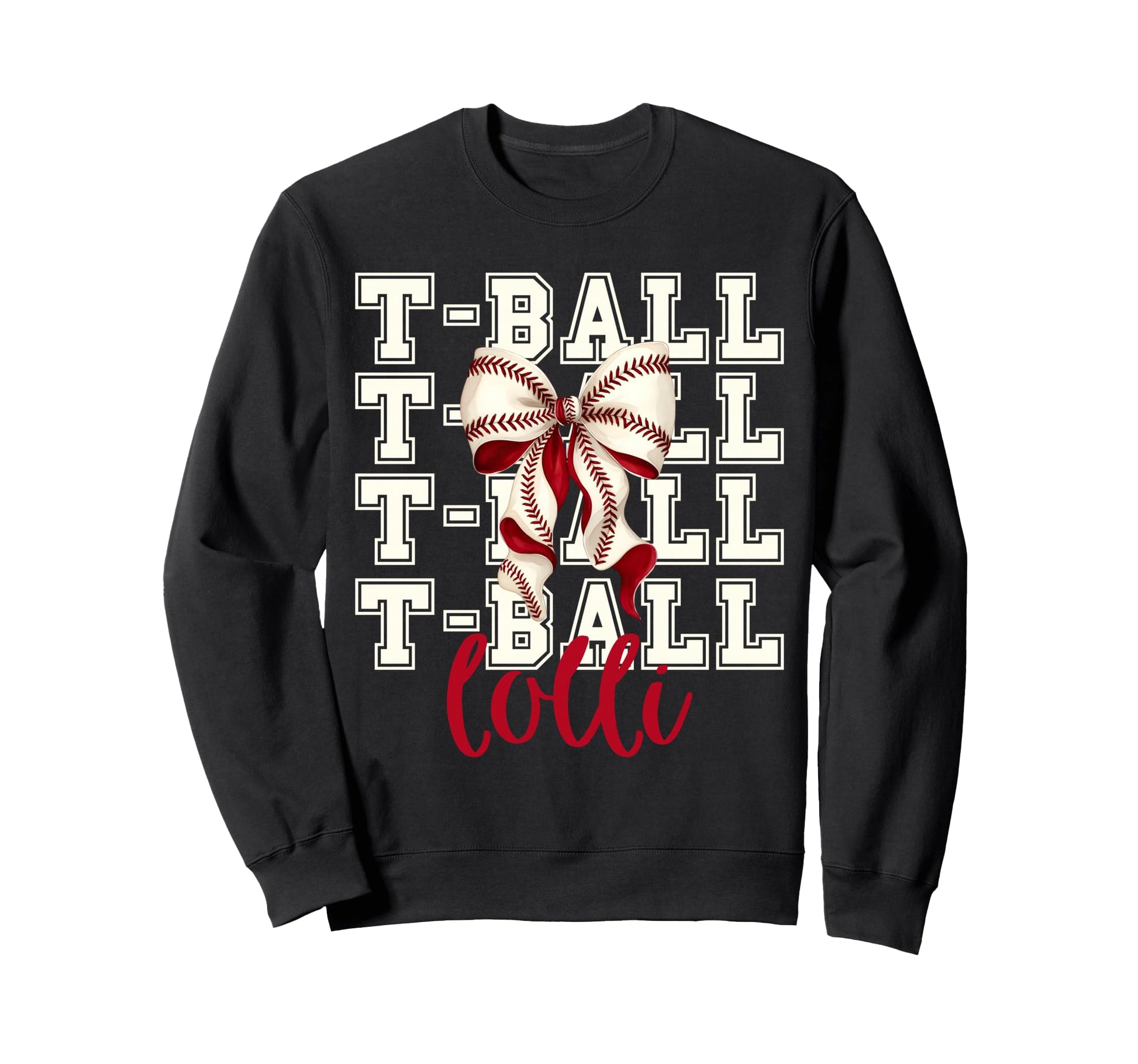 Tball Lolli Teeball T Ball Sweatshirt - Custom Art Print Men Women - T-Shirt, Sweatshirt, Hoodie