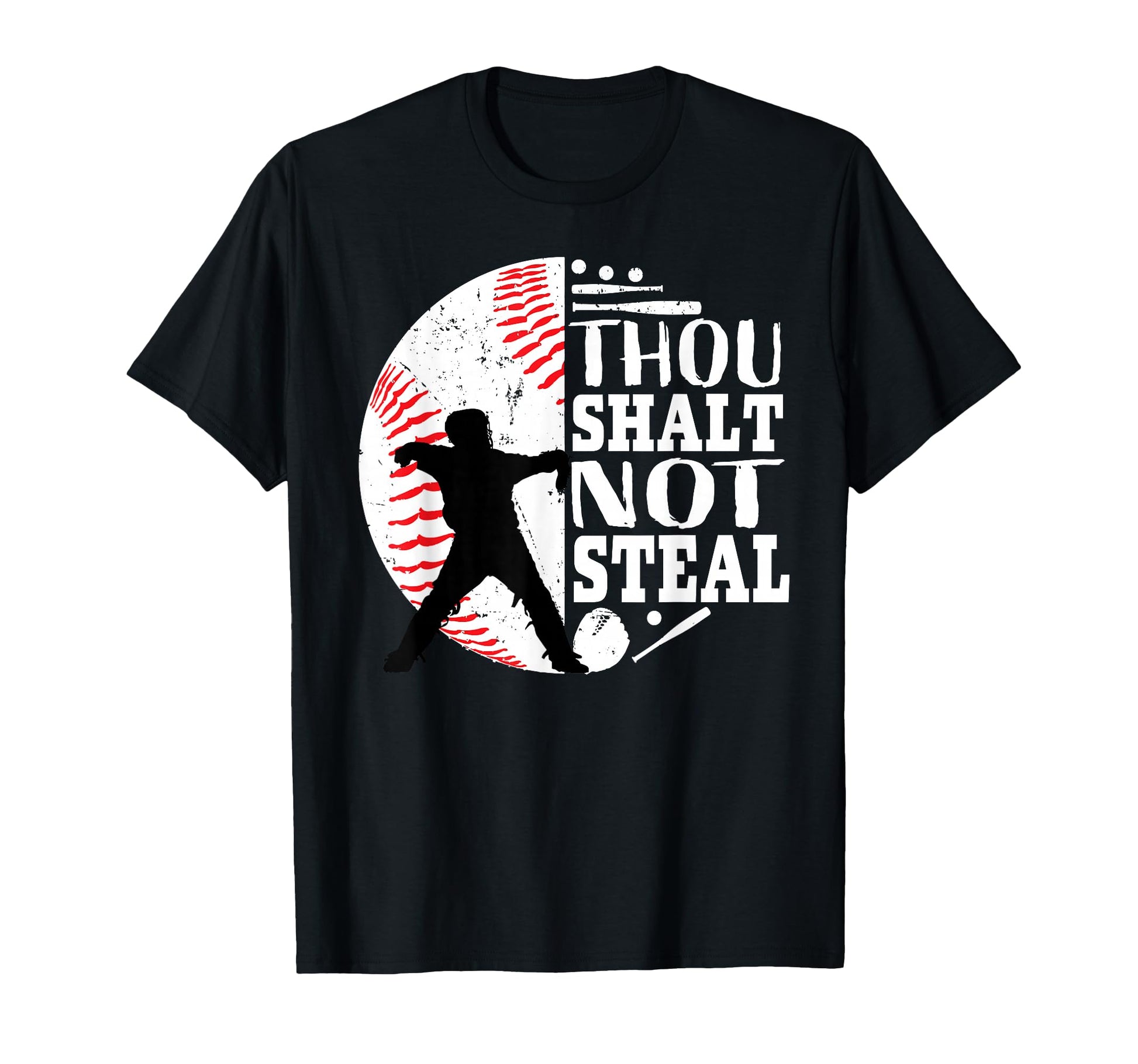 Funny Thou Shalt Not Steal Baseball T-Shirt - Unique Graphic Unisex - T-Shirt, Sweatshirt, Hoodie