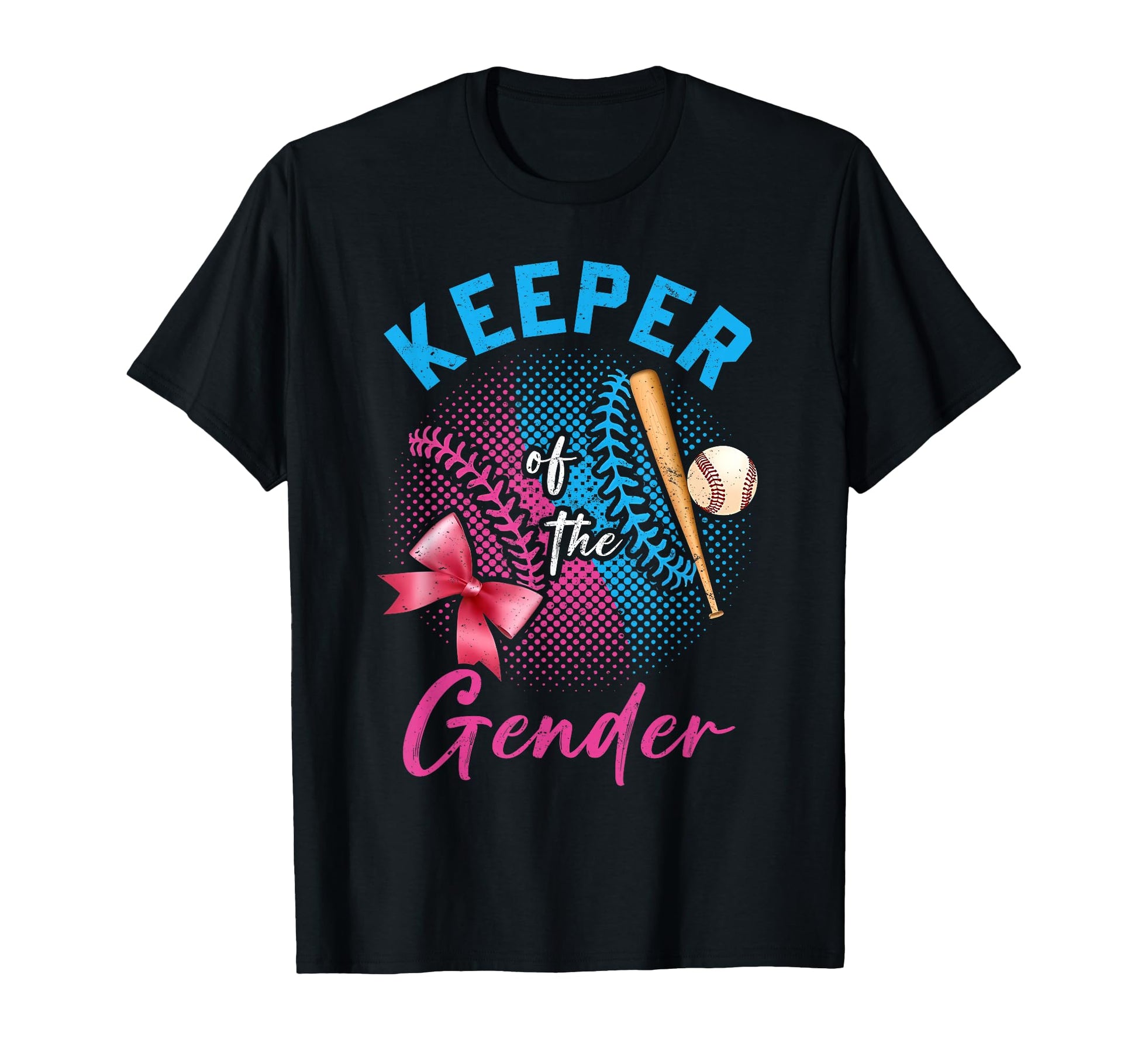 Keeper Gender Baseball Or Bows Gender T-Shirt - Trendy Graphic Unisex - T-Shirt, Sweatshirt, Hoodie