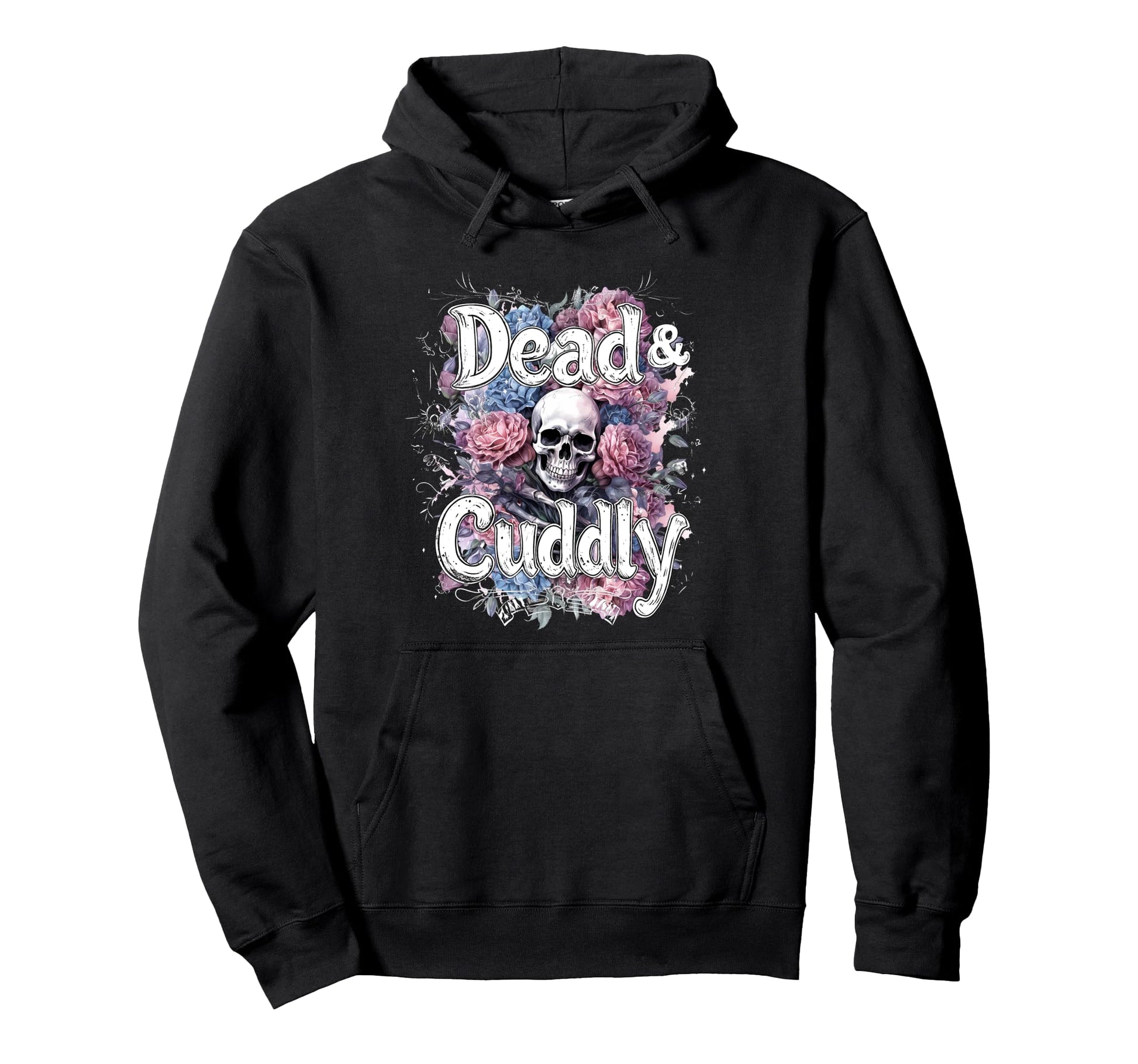Dead And Cuddly Gothic Alt Grunge Hip Hoodie - Casual Everyday Wear Unisex - T-Shirt, Sweatshirt, Hoodie