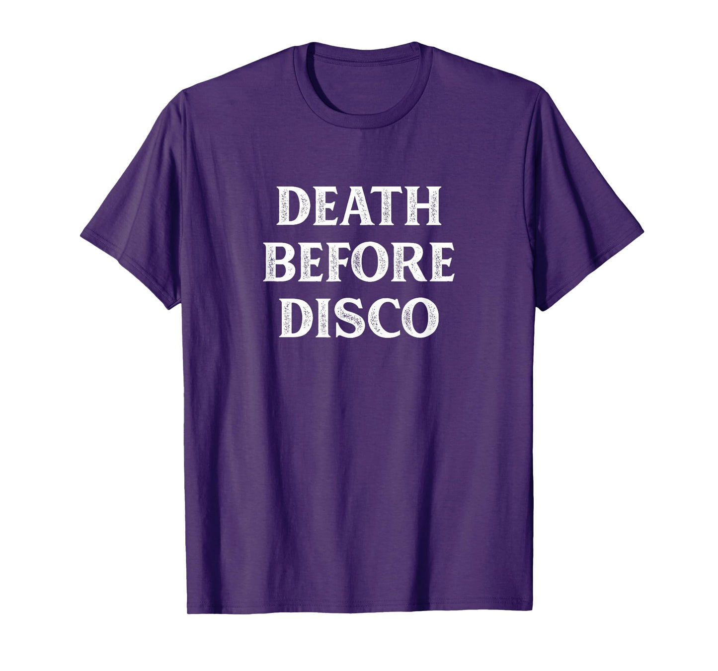 Death Before Disco T-Shirt - Trendy Graphic for Adults - T-Shirt, Sweatshirt, Hoodie