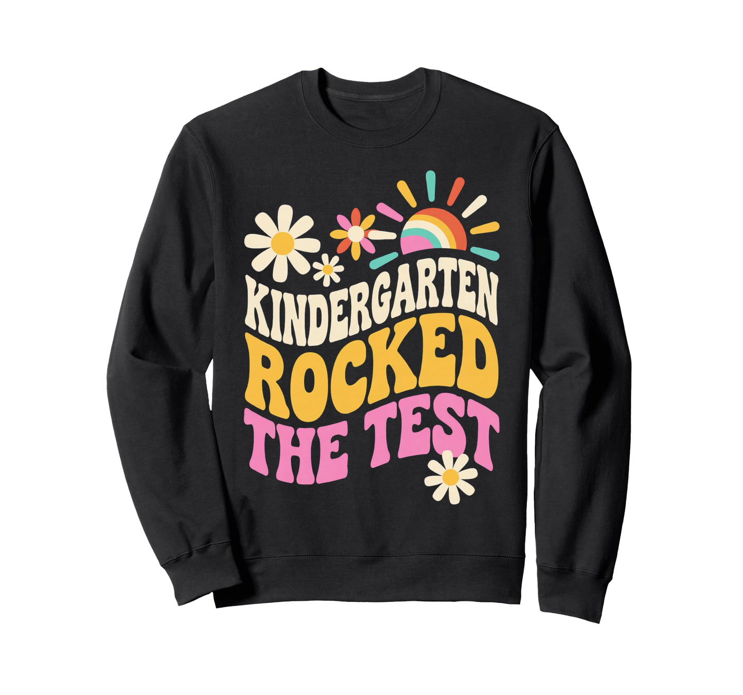 Kindergarten Teacher Testing Sweatshirt - Casual Everyday Wear Unisex - T-Shirt, Sweatshirt, Hoodie