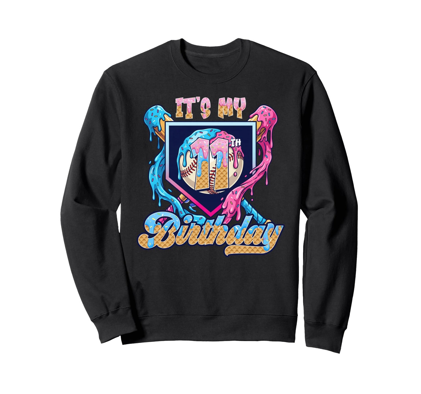 11Th Baseball Drip Birthday Party Sweatshirt - Aesthetic Graphic Unisex - T-Shirt, Sweatshirt, Hoodie