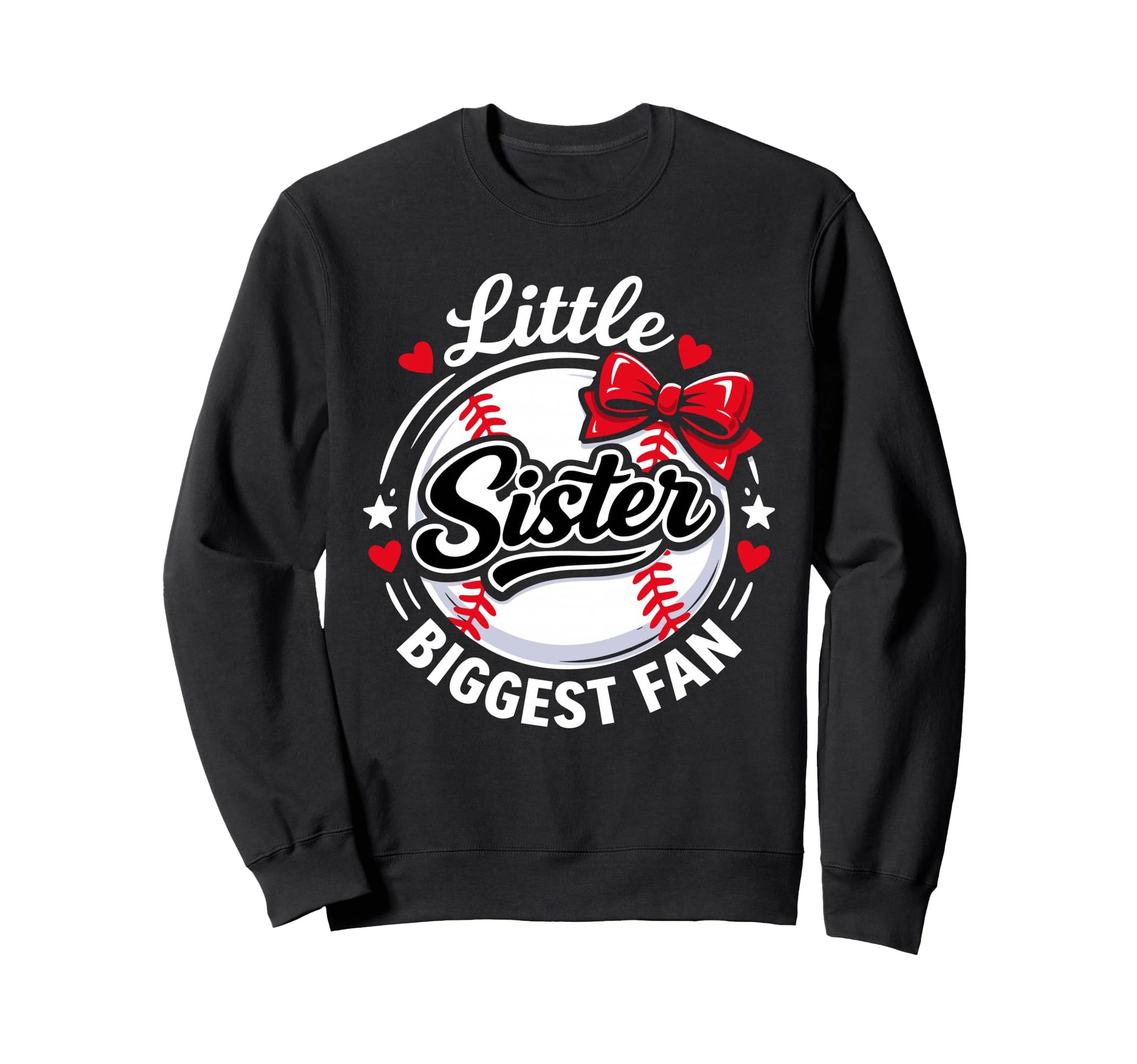 Funny Little Sister Biggest Fan Sweatshirt - Casual Everyday Wear Unisex - T-Shirt, Sweatshirt, Hoodie