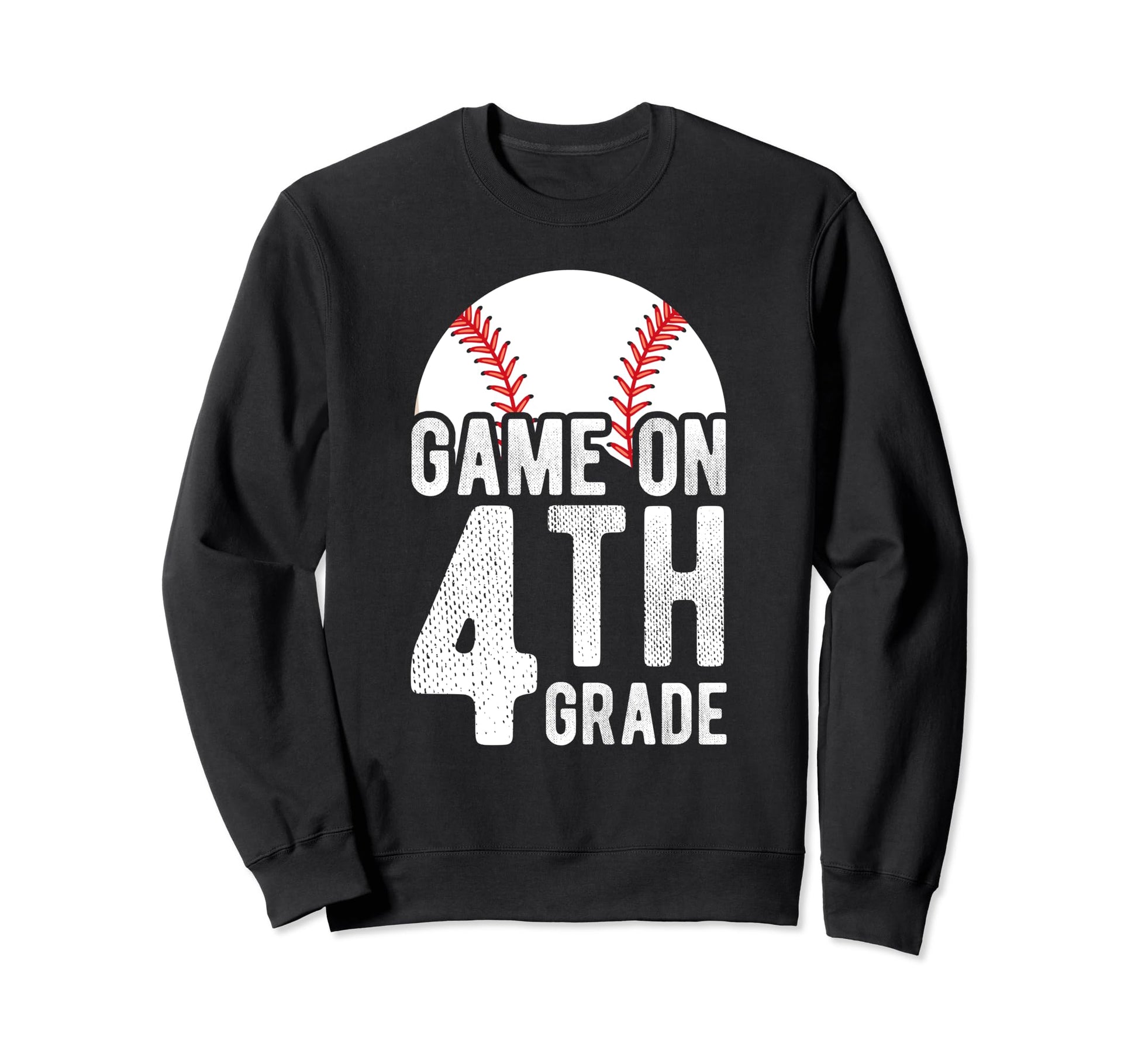 Game 4Th Grade Baseball School Sweatshirt - Aesthetic Graphic Unisex - T-Shirt, Sweatshirt, Hoodie