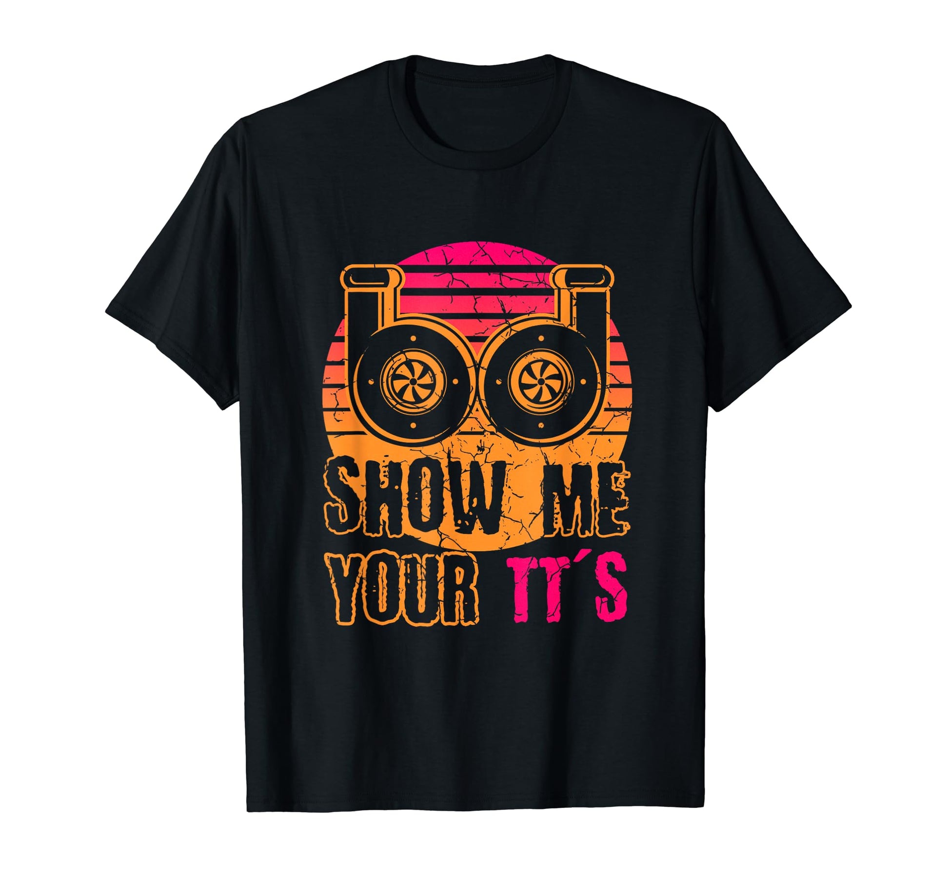 Show Me Your Tts Funny Twin Turbo Car T-Shirt - Minimalist Print Men Women - T-Shirt, Sweatshirt, Hoodie