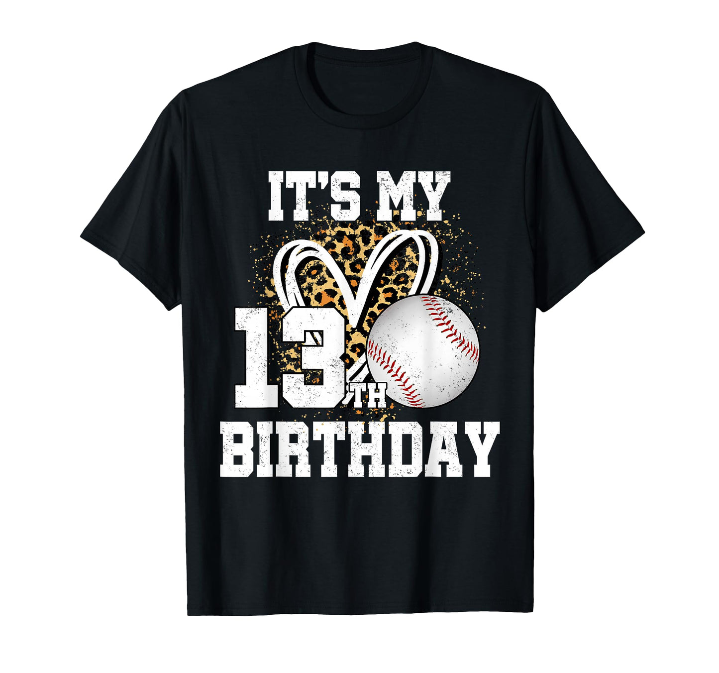 Its My 13Th Birthday Baseball 13 T-Shirt - Minimalist Print for Adults - T-Shirt, Sweatshirt, Hoodie