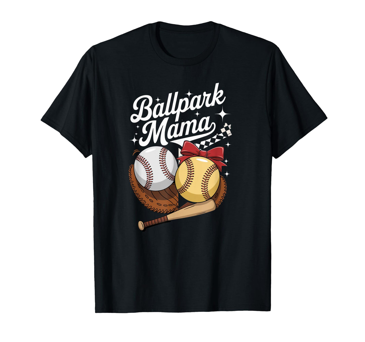 Ballpark Mama Baseball Softball T-Shirt - Casual Everyday Wear Men Women - T-Shirt, Sweatshirt, Hoodie