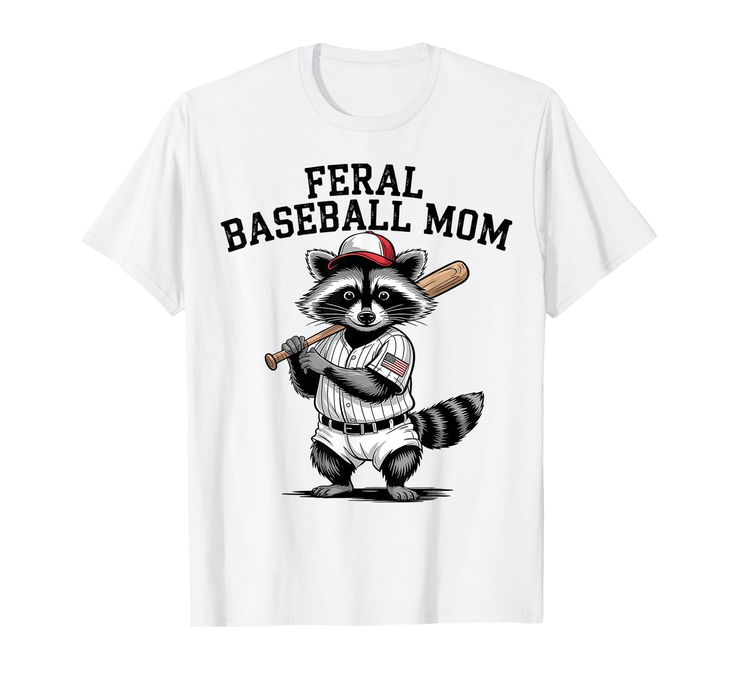 Raccoon Feral Baseball Mom Trash T-Shirt - Novelty Apparel for Adults - T-Shirt, Sweatshirt, Hoodie