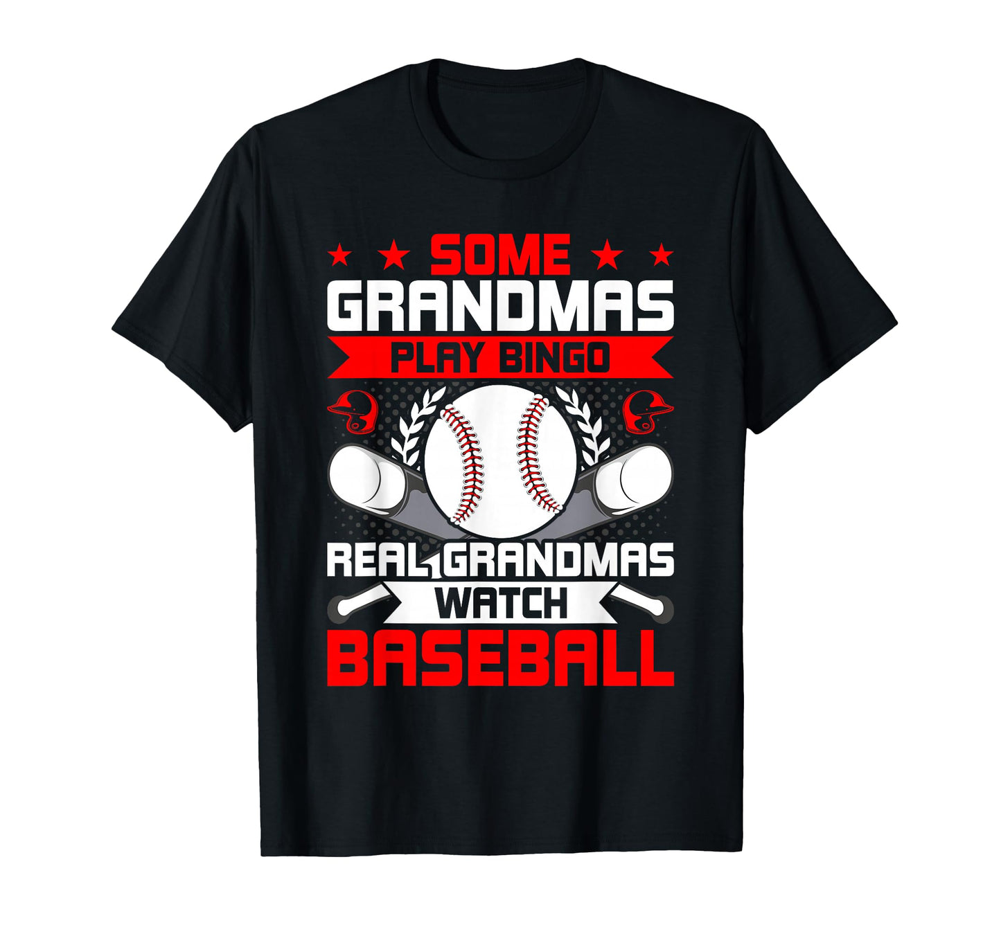 Some Grandmas Play Bingo Real Grandmas T-Shirt - Aesthetic Graphic Unisex - T-Shirt, Sweatshirt, Hoodie