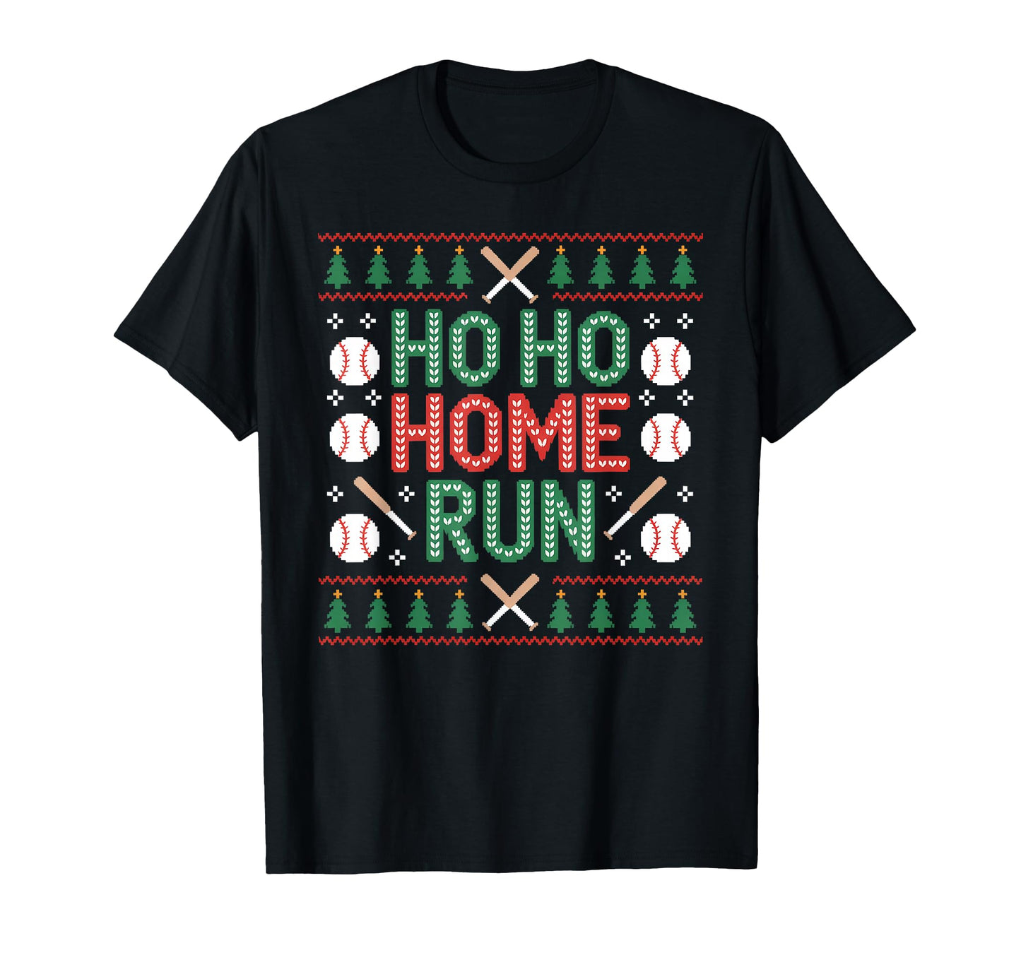 Ho Ho Home Run Ugly Funny Baseball Lover T-Shirt - Trendy Graphic Men Women - T-Shirt, Sweatshirt, Hoodie