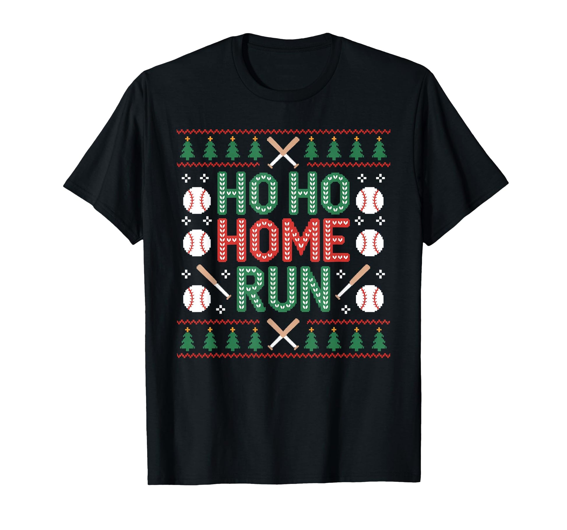 Ho Ho Home Run Ugly Funny Baseball Lover T-Shirt - Trendy Graphic Men Women - T-Shirt, Sweatshirt, Hoodie