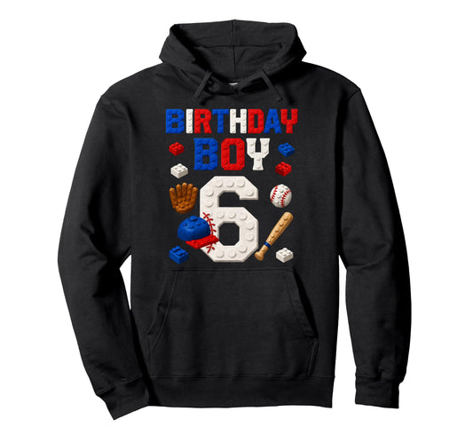 6Th Birthday 6 Year Old Baseball Hoodie - Fun Novelty Design for Adults - T-Shirt, Sweatshirt, Hoodie