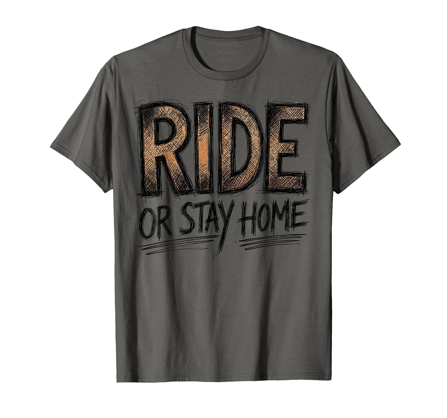Ride Or Stay Home Cycling T-Shirt - Novelty Apparel Unisex - T-Shirt, Sweatshirt, Hoodie