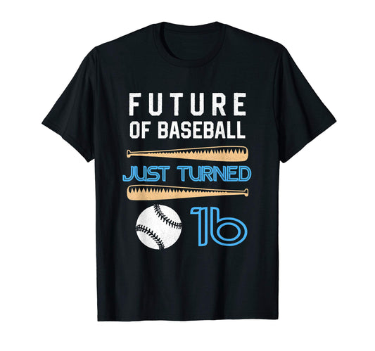 16Th Birthday Baseball Sixteenth T-Shirt - Novelty Apparel Unisex - T-Shirt, Sweatshirt, Hoodie