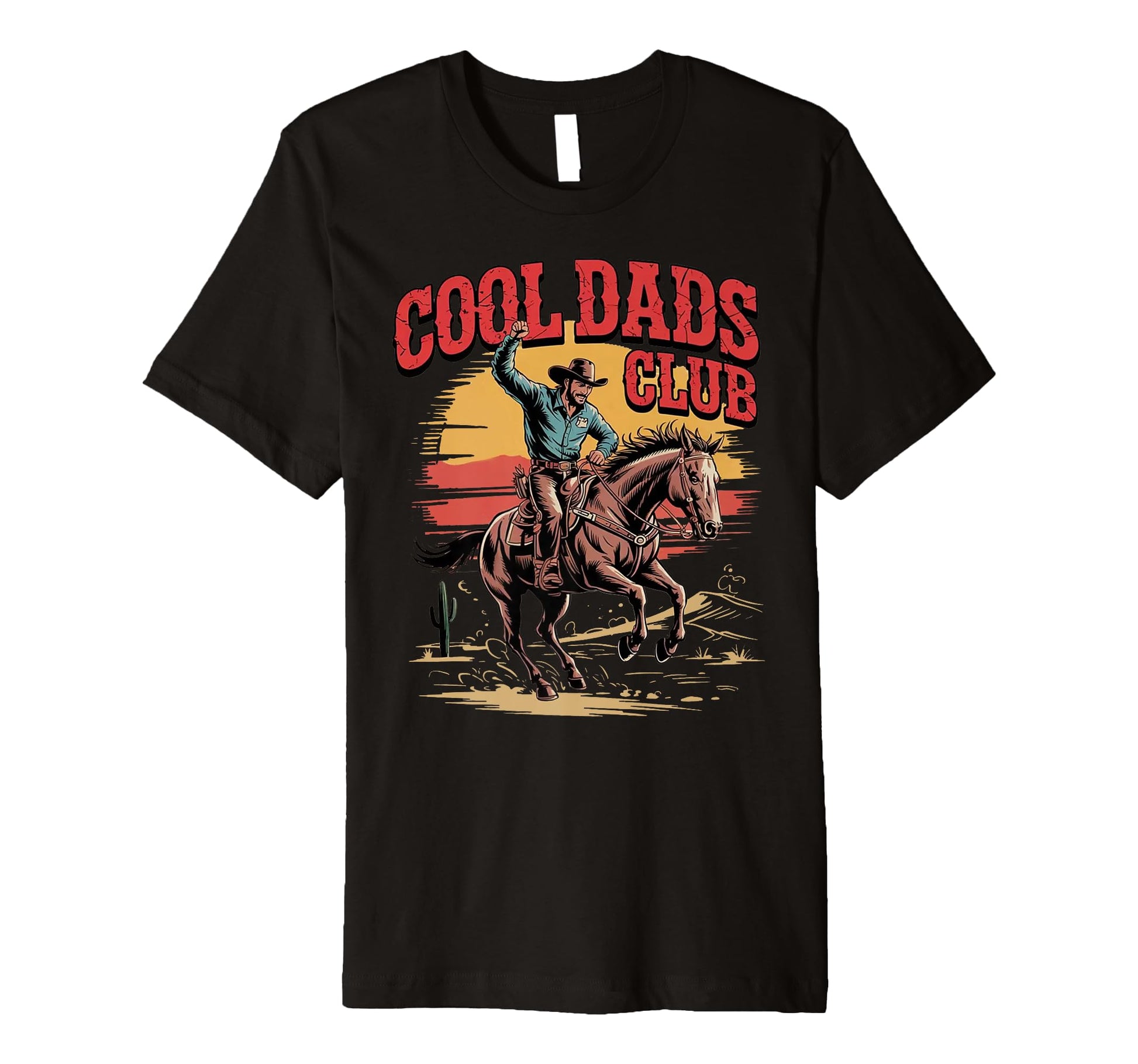 Dads Club Fathers Day Western Cowboy Dad T-Shirt - Graphic Print Unisex - T-Shirt, Sweatshirt, Hoodie