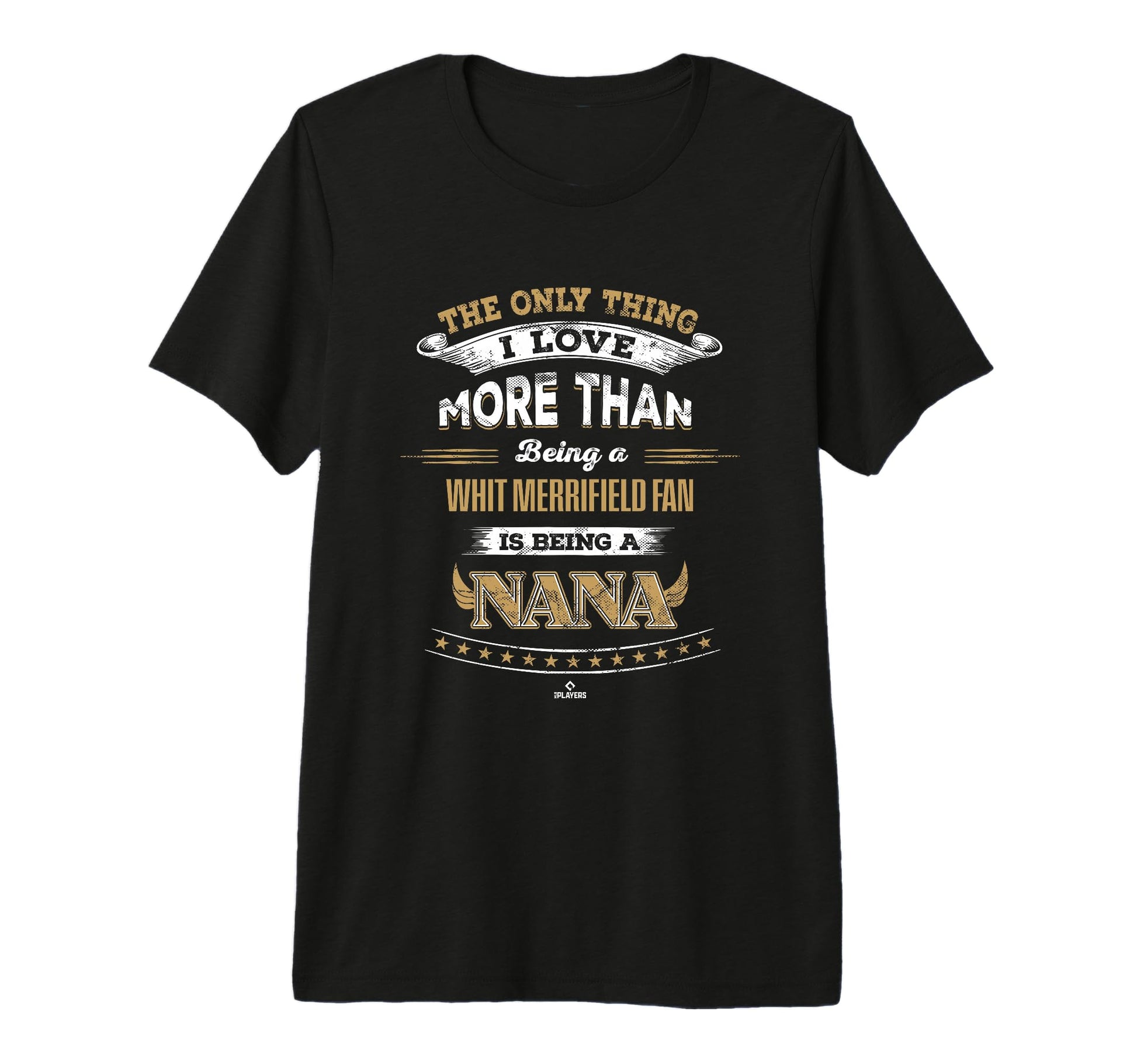 Only Thing I Love Whit Merrifield T-Shirt - Fun Novelty Design for Adults - T-Shirt, Sweatshirt, Hoodie