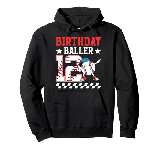 12Th Baseball Birthday Twelve Year Hoodie - Casual Everyday Wear Unisex - T-Shirt, Sweatshirt, Hoodie