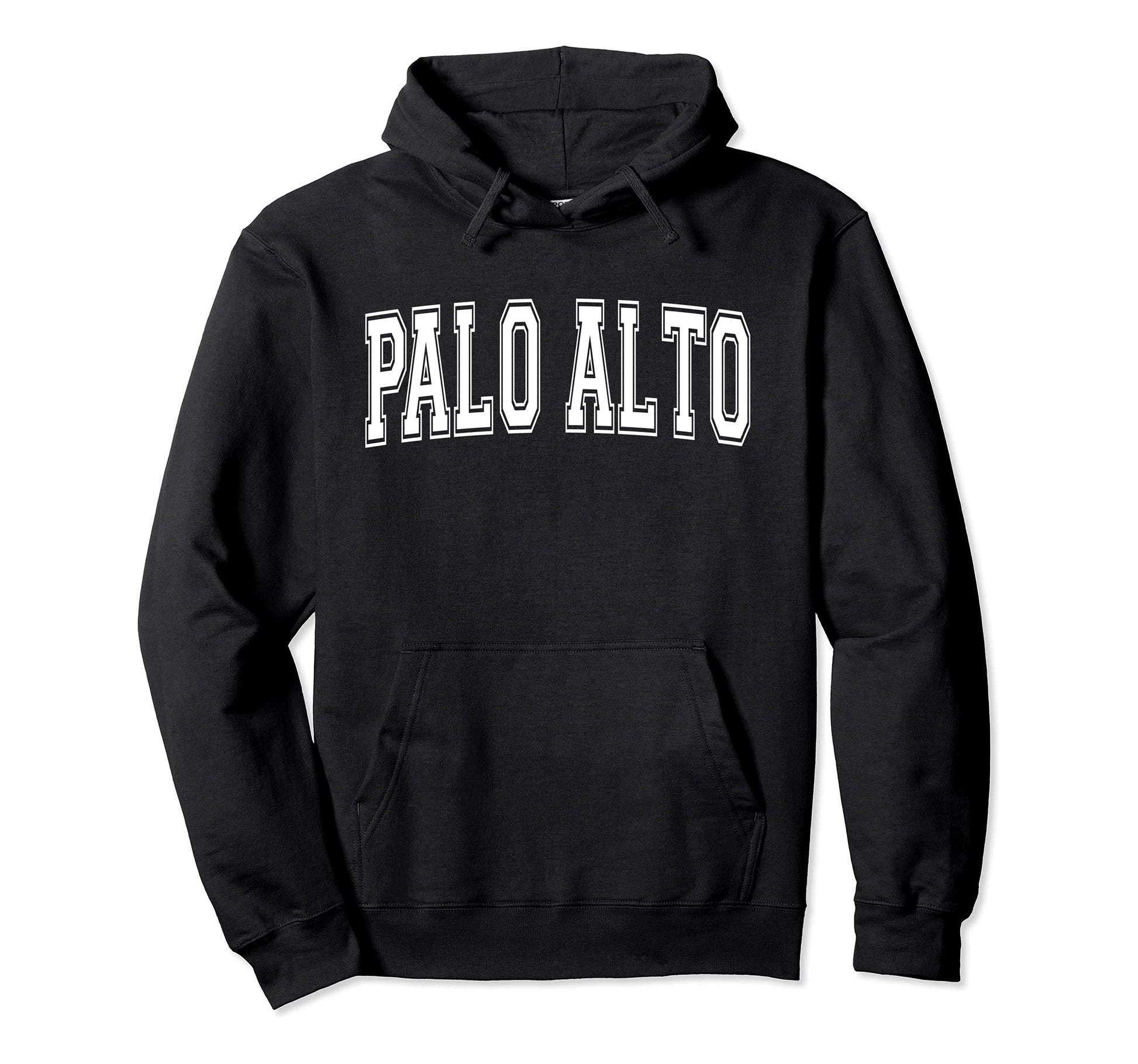 Palo Alto Ca California Usa Sports Varsity Hoodie - Streetwear Style Unisex - T-Shirt, Sweatshirt, Hoodie