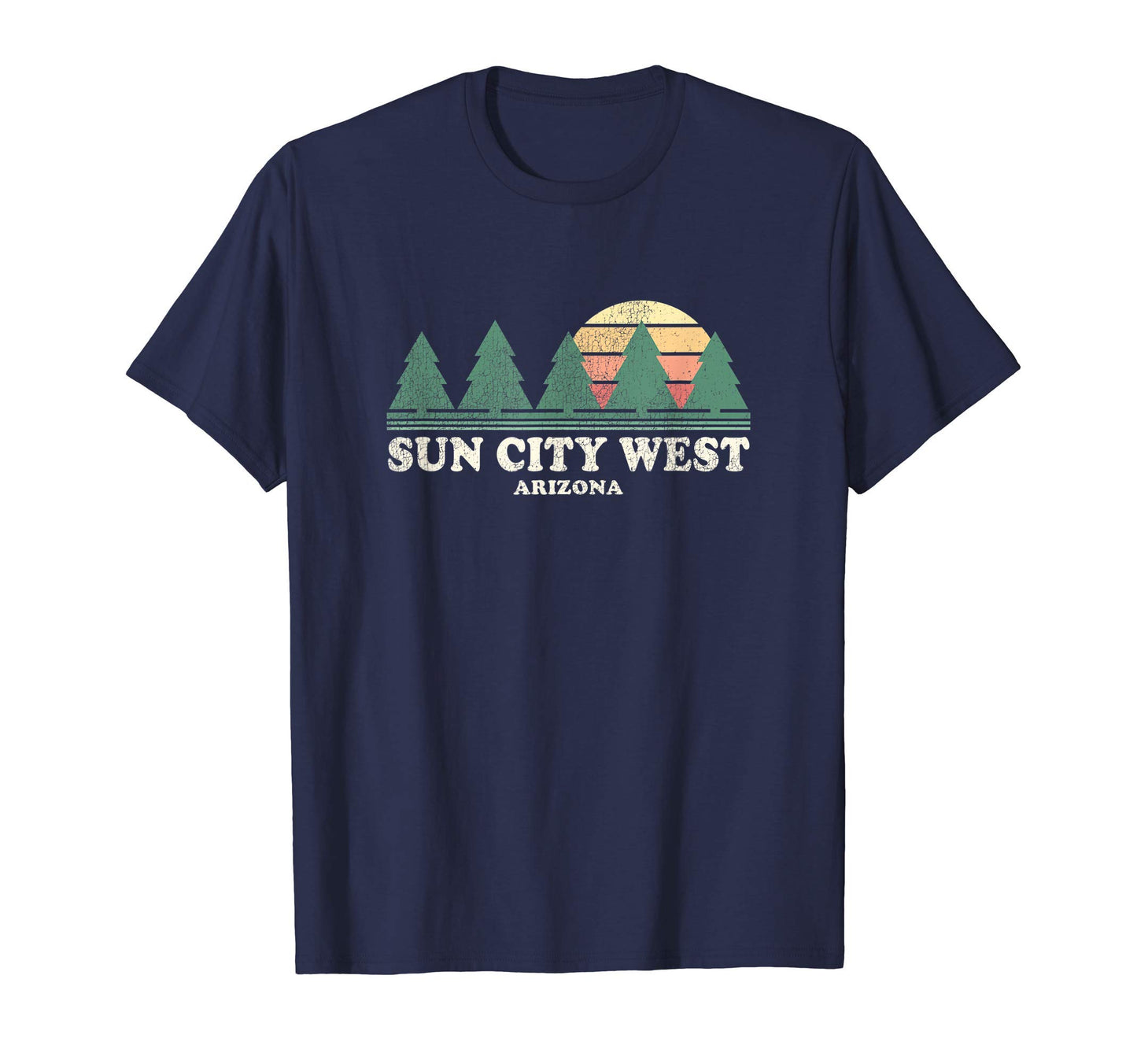 Sun City West Az Throwback 70S T-Shirt - Casual Everyday Wear Unisex - T-Shirt, Sweatshirt, Hoodie