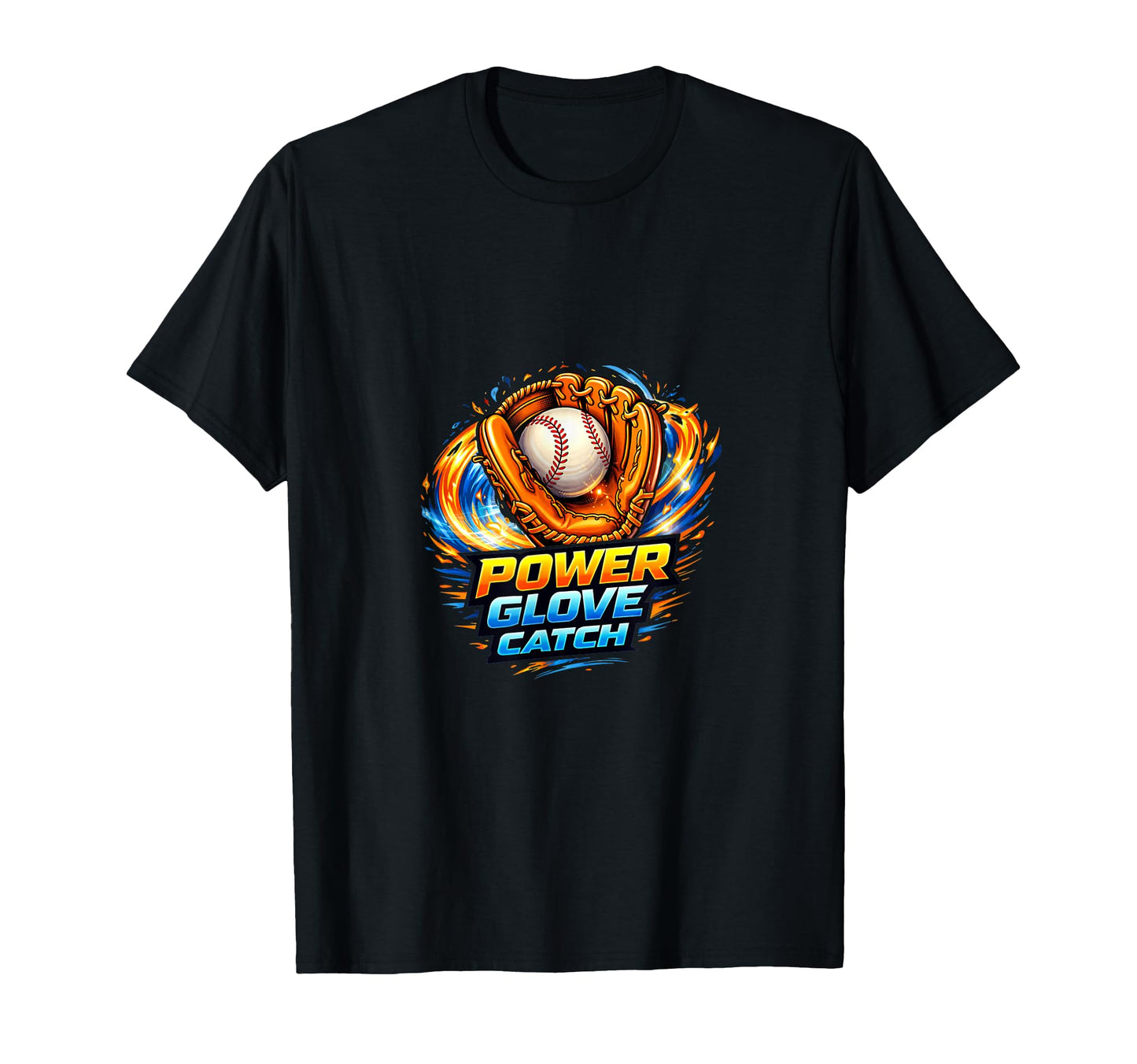 Power Glove Catch Baseball Defense T-Shirt - Aesthetic Graphic Unisex - T-Shirt, Sweatshirt, Hoodie