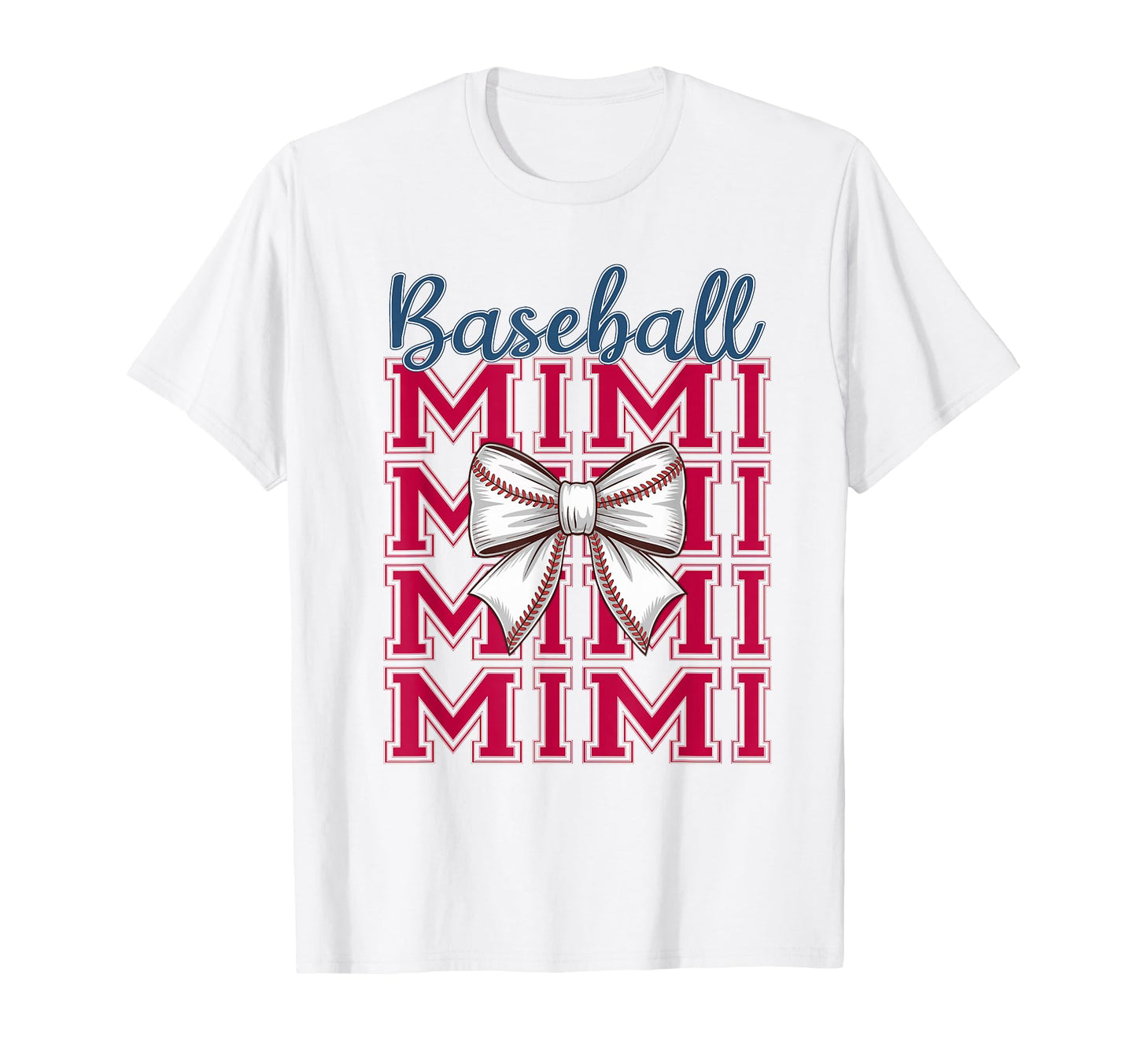 Baseball Mimi Coquette Bow Grandma T-Shirt - Novelty Apparel Unisex - T-Shirt, Sweatshirt, Hoodie