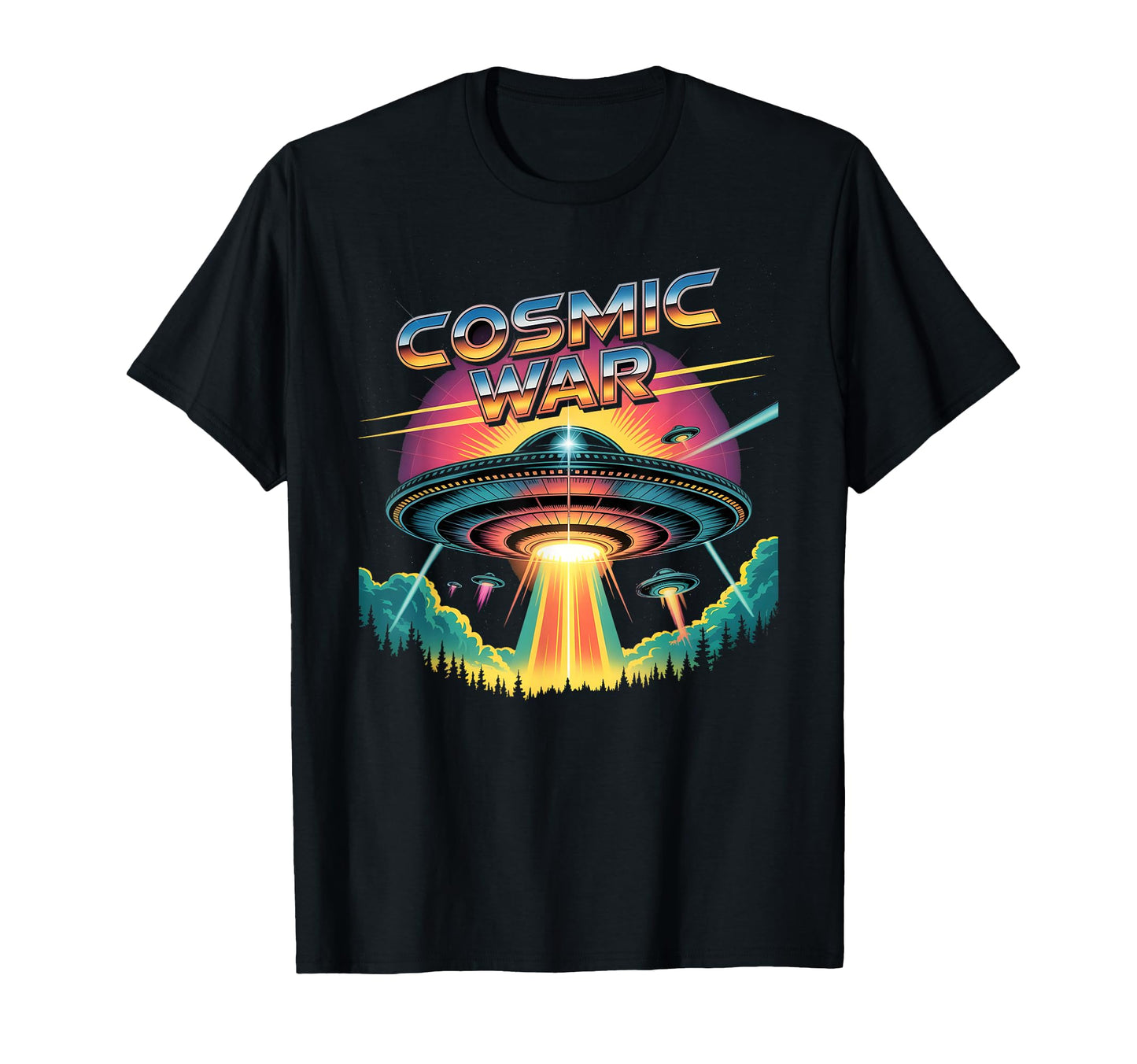 Cosmic War 80S Synthwave Ufo Alien T-Shirt - Novelty Apparel Unisex - T-Shirt, Sweatshirt, Hoodie