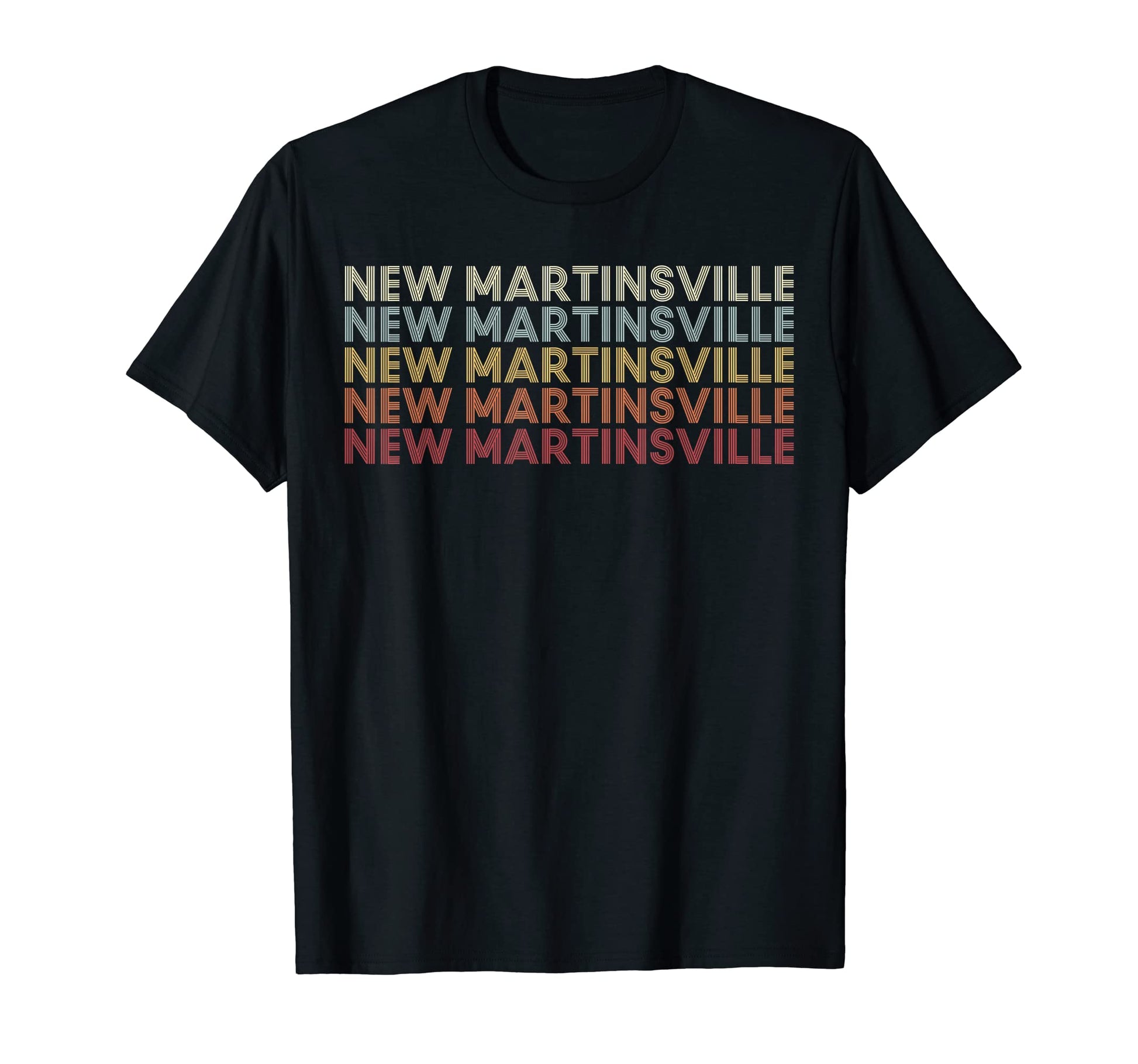 New Martinsville West Virginia New T-Shirt - Unique Graphic Men Women - T-Shirt, Sweatshirt, Hoodie