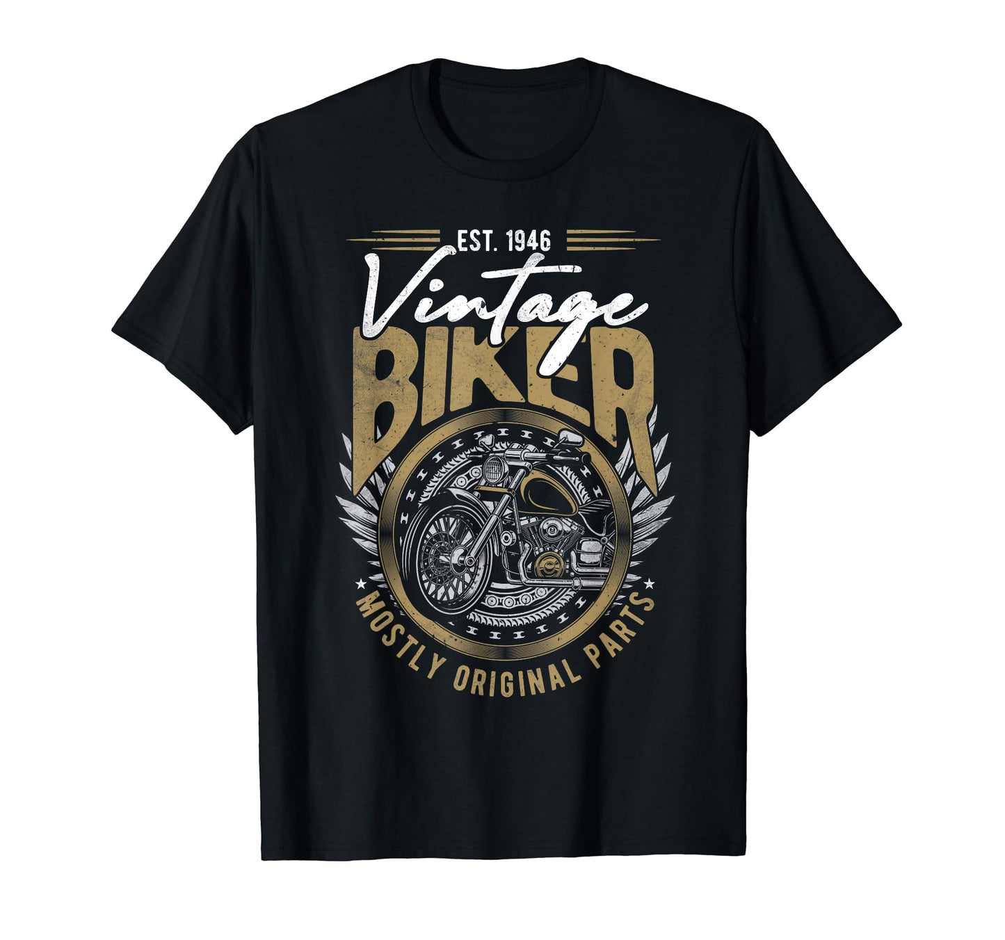 Motorcycle Biker Birthday Born 1946 T-Shirt - Fun Novelty Design Men Women - T-Shirt, Sweatshirt, Hoodie