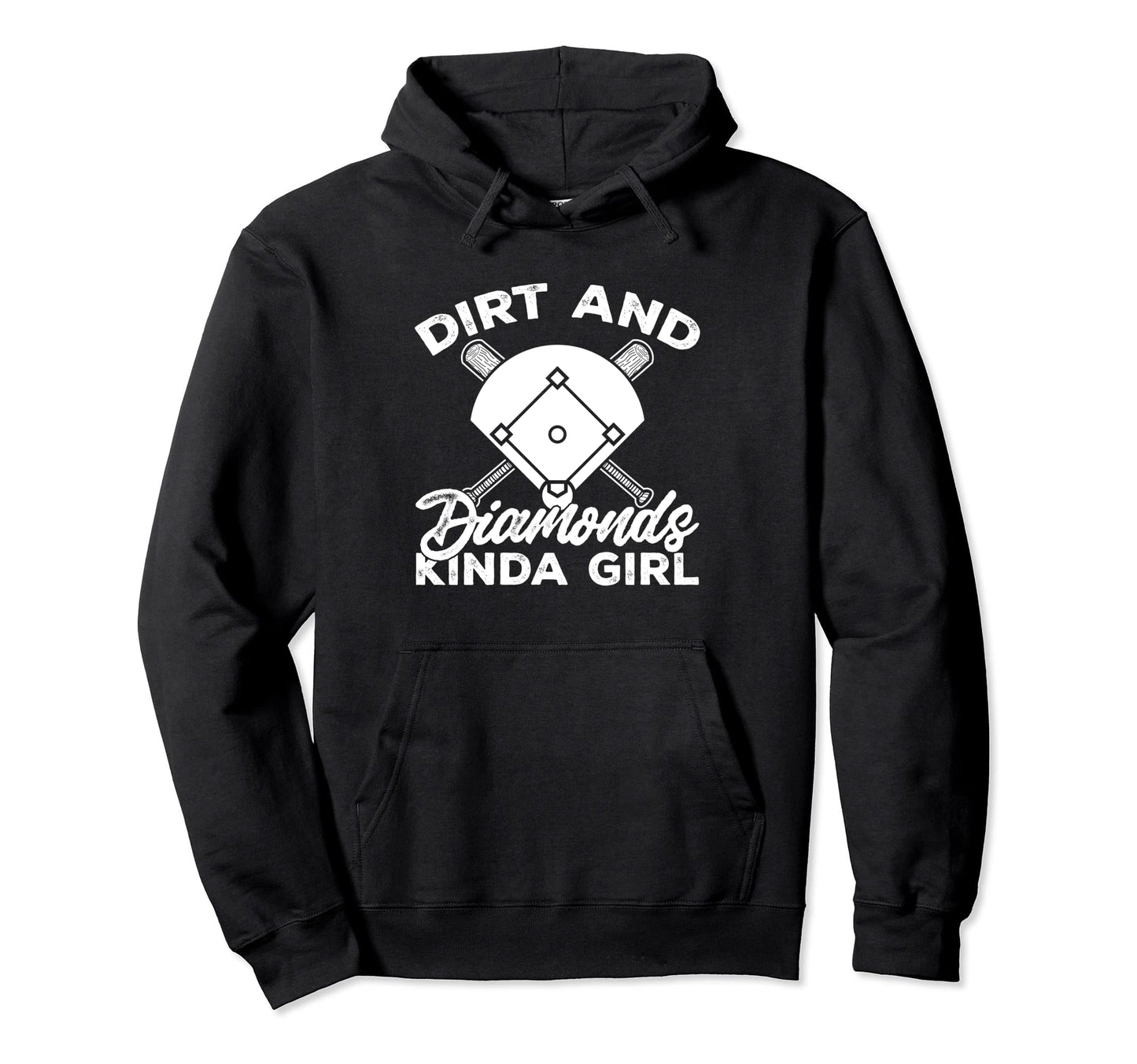 Softball Funny Sports Dirt And Hoodie - Casual Everyday Wear for Adults - T-Shirt, Sweatshirt, Hoodie