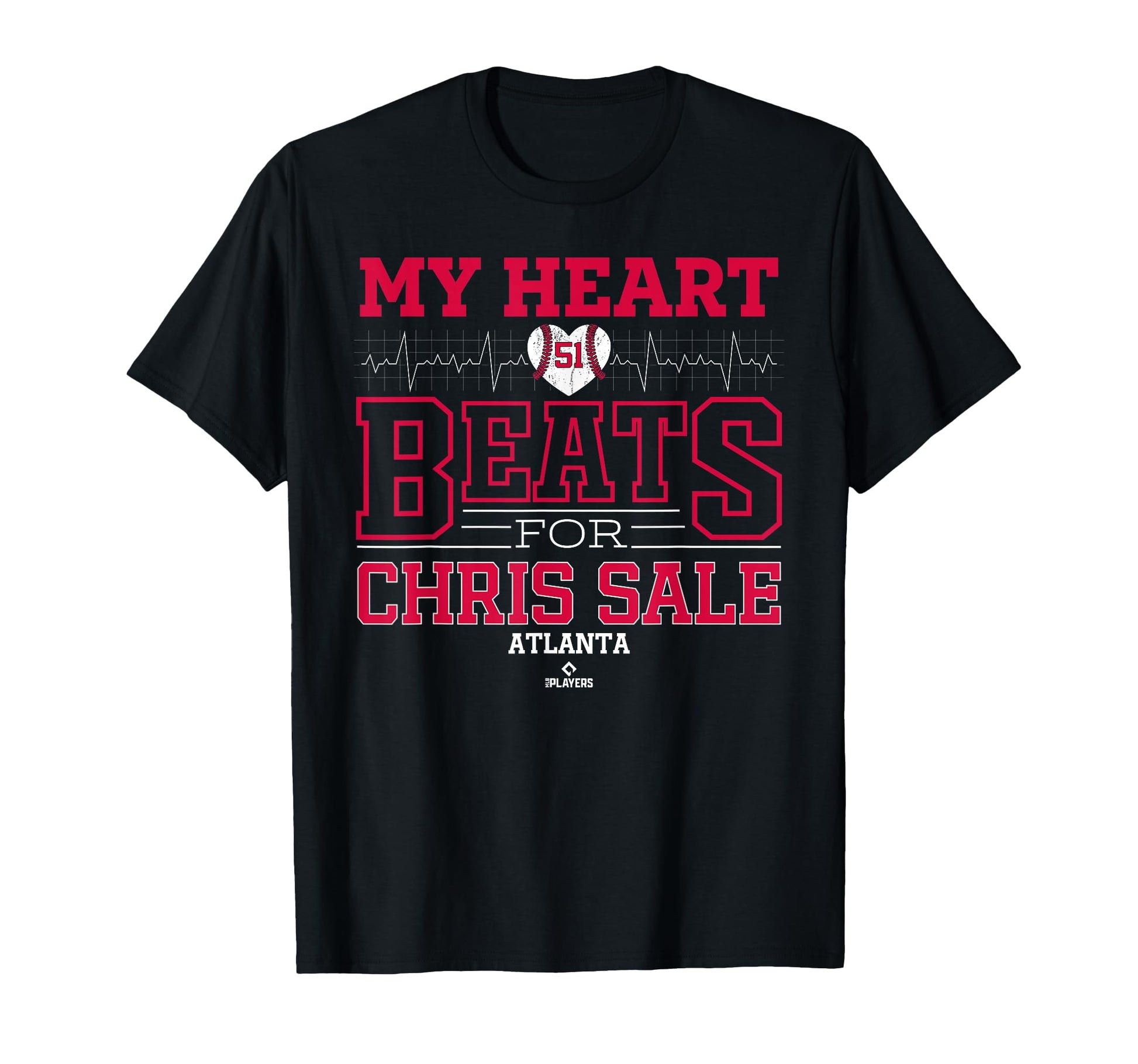 My Heart Beats Chris Sale Atlanta Baseball T-Shirt - Graphic Print Unisex - T-Shirt, Sweatshirt, Hoodie