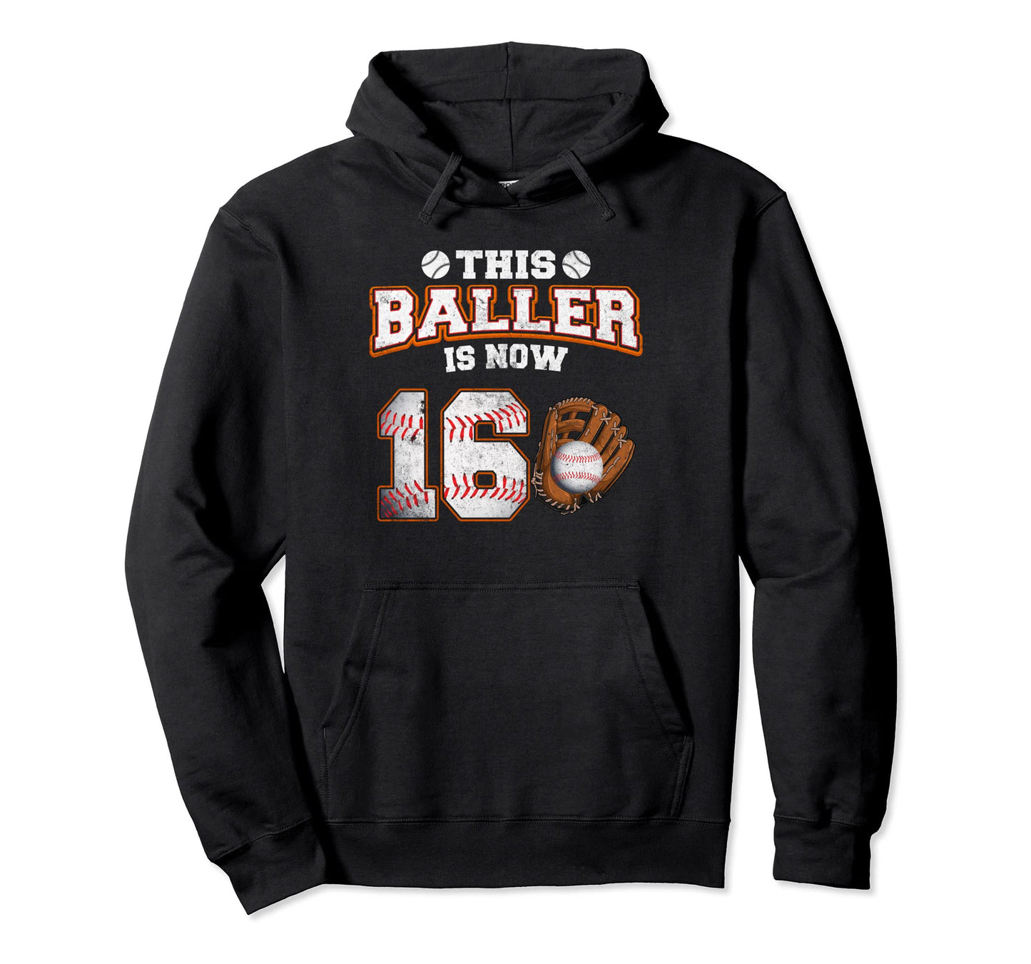 This Baller Is Now 16 Year Old 16Th Hoodie - Graphic Print Men Women - T-Shirt, Sweatshirt, Hoodie