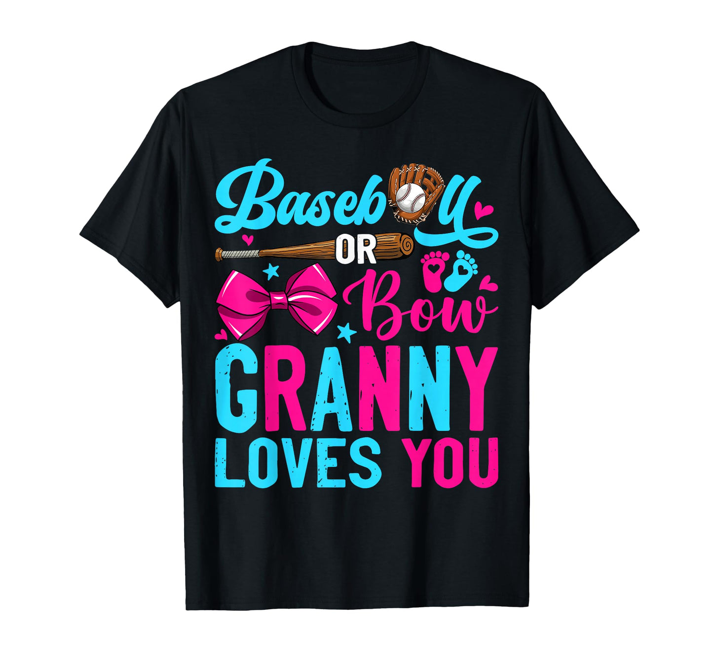 Baseball Or Bows Granny Loves You T-Shirt - Custom Art Print Men Women - T-Shirt, Sweatshirt, Hoodie