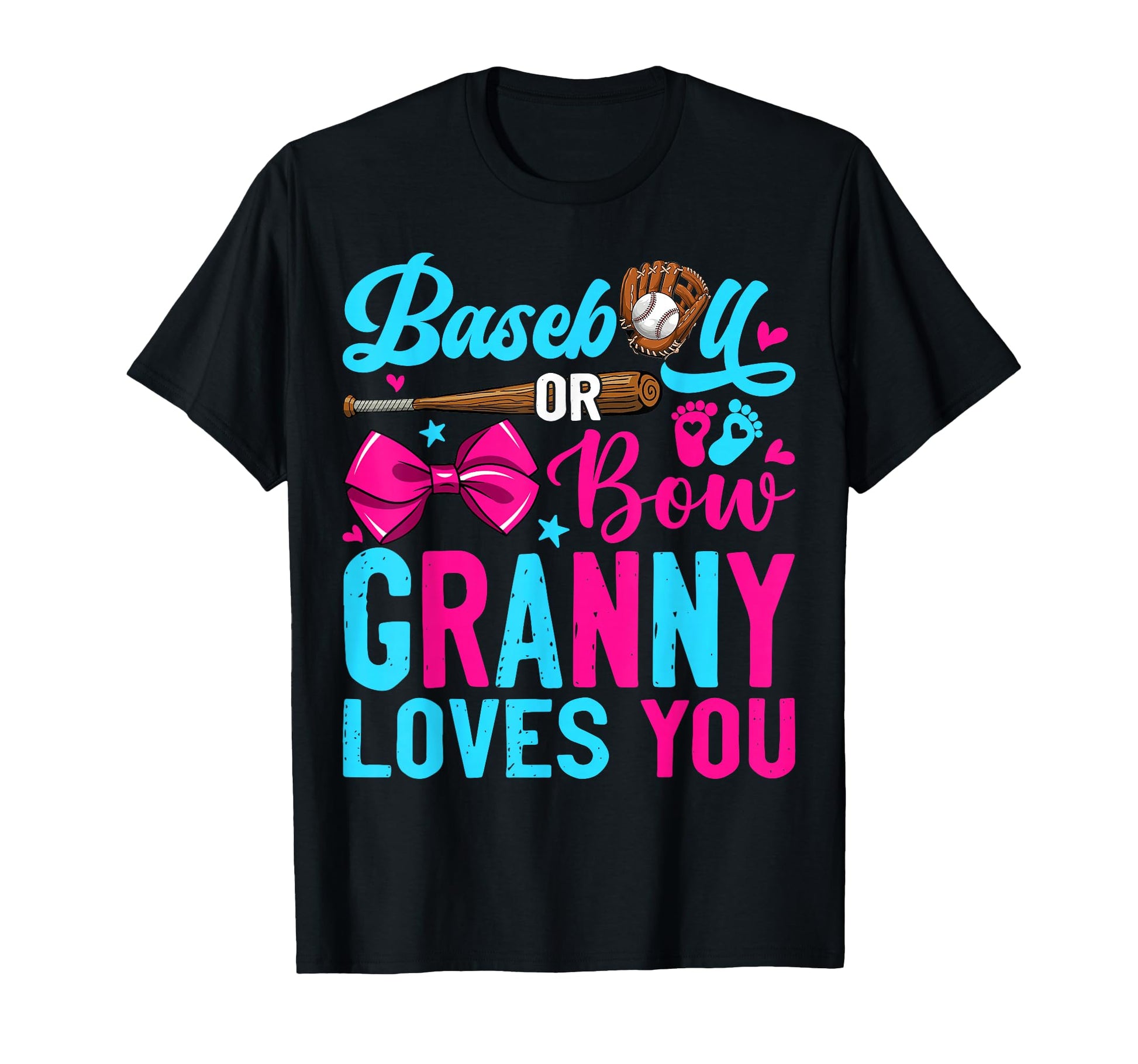 Baseball Or Bows Granny Loves You T-Shirt - Custom Art Print Men Women - T-Shirt, Sweatshirt, Hoodie