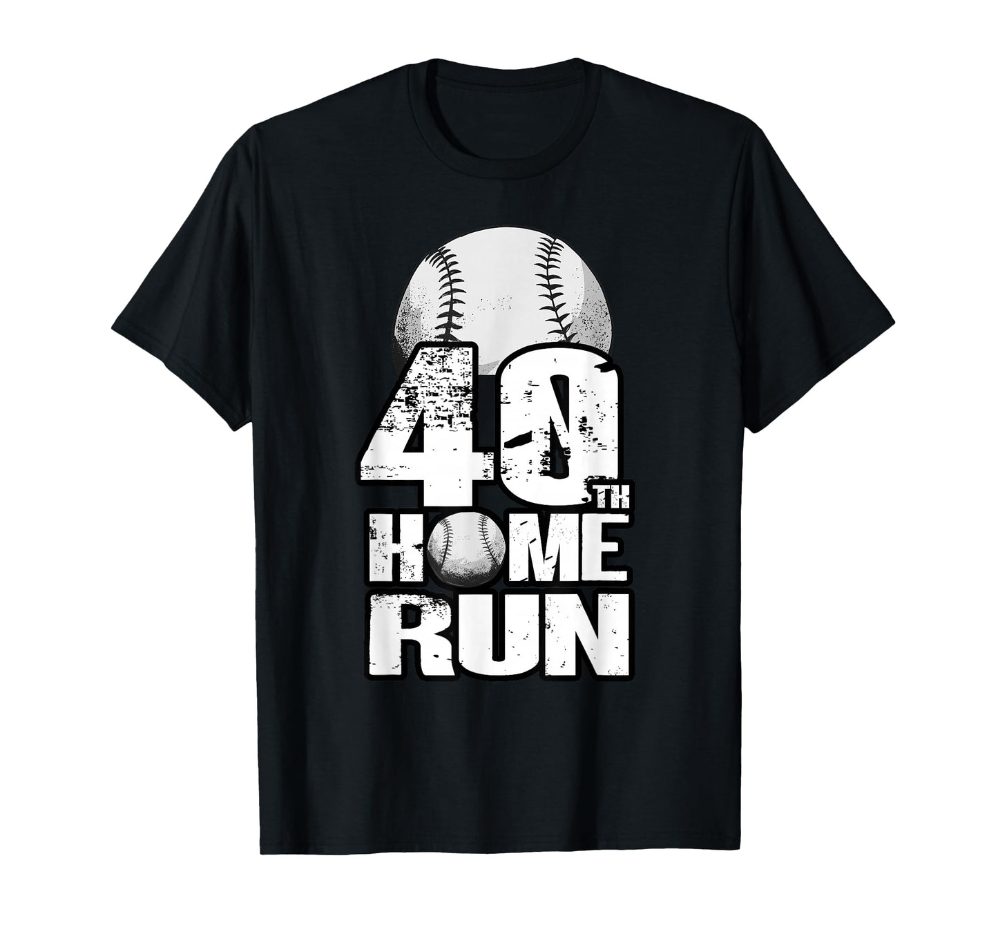 40 Years Old Baseball 40Th Birthday T-Shirt - Novelty Apparel Unisex - T-Shirt, Sweatshirt, Hoodie