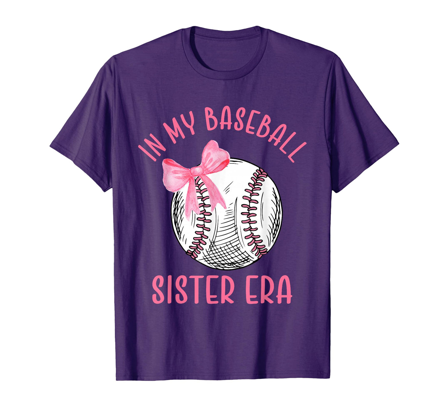 Baseball Coquette Bow My Sister Era T-Shirt - Graphic Print Men Women - T-Shirt, Sweatshirt, Hoodie