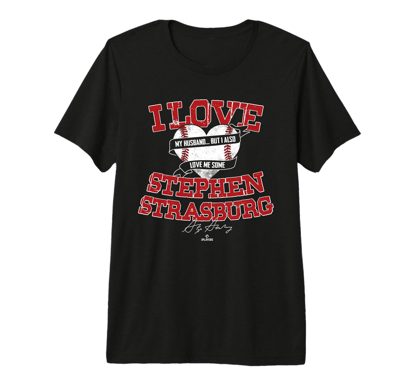 I Love Stephen Strasburg Tri Blend T-Shirt - Casual Everyday Wear Unisex - T-Shirt, Sweatshirt, Hoodie