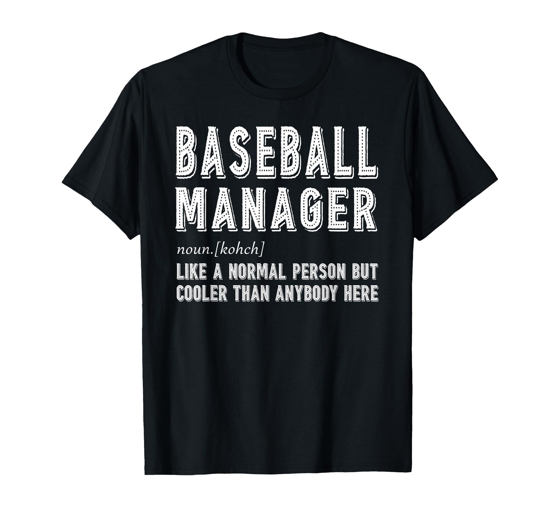 Baseball Manager Factory T-Shirt - Custom Art Print Men Women - T-Shirt, Sweatshirt, Hoodie