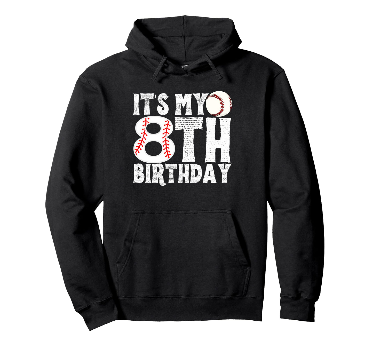 Its My 8Th Birthday Baseball Player 8Th Hoodie - Novelty Apparel Men Women - T-Shirt, Sweatshirt, Hoodie